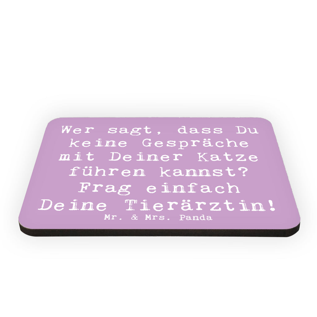 Magnet Spruch Wer sagt, dass Du keine Gespräche mit Deiner Katze führen kannst? Frag einfach Deine Tierärztin! Kühlschrankmagnet, Pinnwandmagnet, Souvenir Magnet, Motivmagnete, Dekomagnet, Whiteboard Magnet, Notiz Magnet, Kühlschrank Dekoration, Beruf, Ausbildung, Jubiläum, Abschied, Rente, Kollege, Kollegin, Geschenk, Schenken, Arbeitskollege, Mitarbeiter, Firma, Danke, Dankeschön