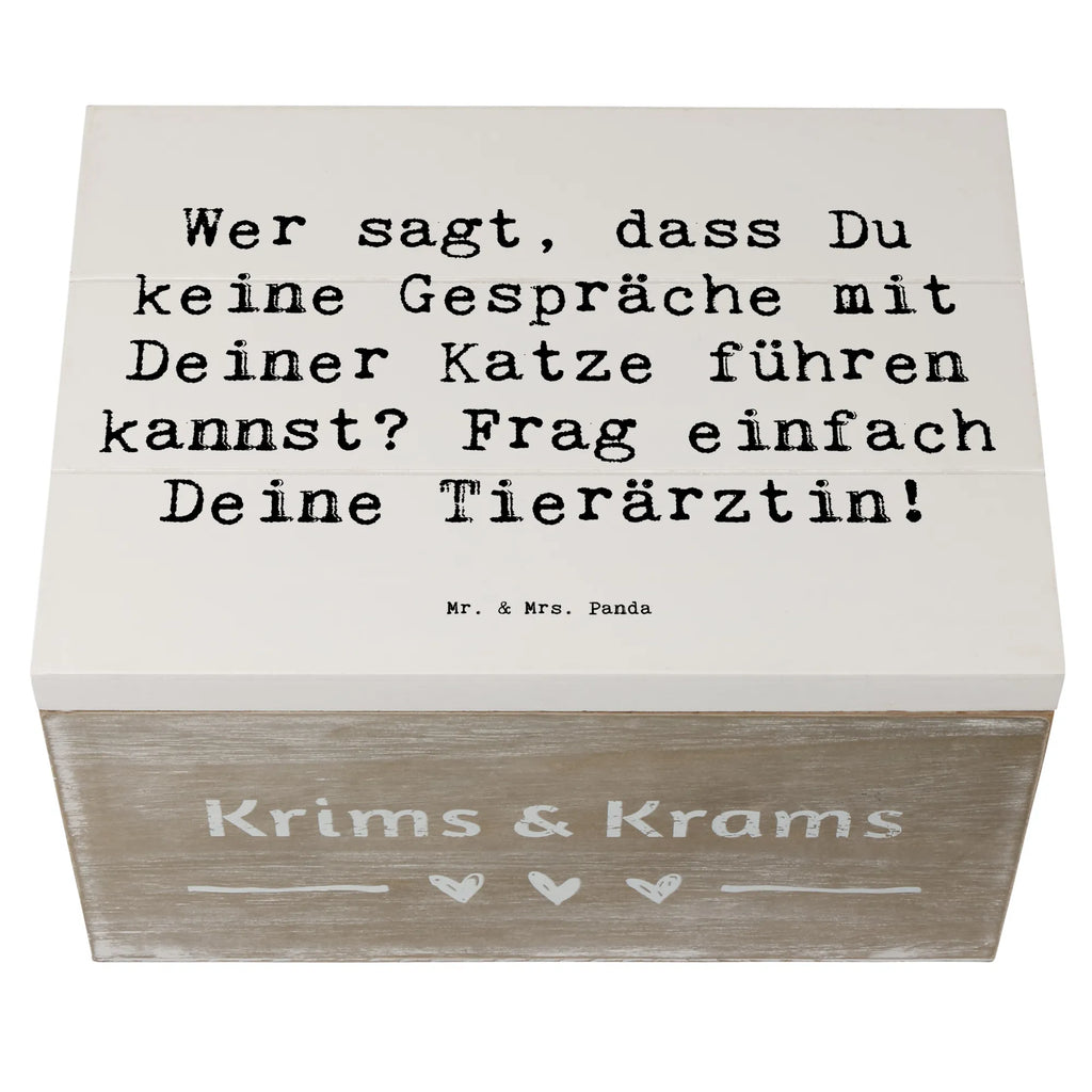 Holzkiste Spruch Wer sagt, dass Du keine Gespräche mit Deiner Katze führen kannst? Frag einfach Deine Tierärztin! Holzkiste, Kiste, Schatzkiste, Truhe, Schatulle, XXL, Erinnerungsbox, Erinnerungskiste, Dekokiste, Aufbewahrungsbox, Geschenkbox, Geschenkdose, Beruf, Ausbildung, Jubiläum, Abschied, Rente, Kollege, Kollegin, Geschenk, Schenken, Arbeitskollege, Mitarbeiter, Firma, Danke, Dankeschön