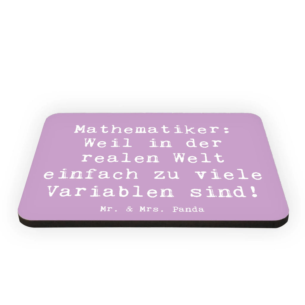 Magnet Spruch Mathematiker: Weil in der realen Welt einfach zu viele Variablen sind! Kühlschrankmagnet, Pinnwandmagnet, Souvenir Magnet, Motivmagnete, Dekomagnet, Whiteboard Magnet, Notiz Magnet, Kühlschrank Dekoration, Beruf, Ausbildung, Jubiläum, Abschied, Rente, Kollege, Kollegin, Geschenk, Schenken, Arbeitskollege, Mitarbeiter, Firma, Danke, Dankeschön