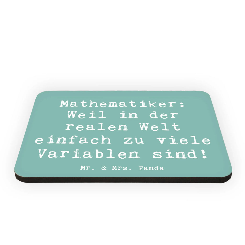 Magnet Spruch Mathematiker: Weil in der realen Welt einfach zu viele Variablen sind! Kühlschrankmagnet, Pinnwandmagnet, Souvenir Magnet, Motivmagnete, Dekomagnet, Whiteboard Magnet, Notiz Magnet, Kühlschrank Dekoration, Beruf, Ausbildung, Jubiläum, Abschied, Rente, Kollege, Kollegin, Geschenk, Schenken, Arbeitskollege, Mitarbeiter, Firma, Danke, Dankeschön