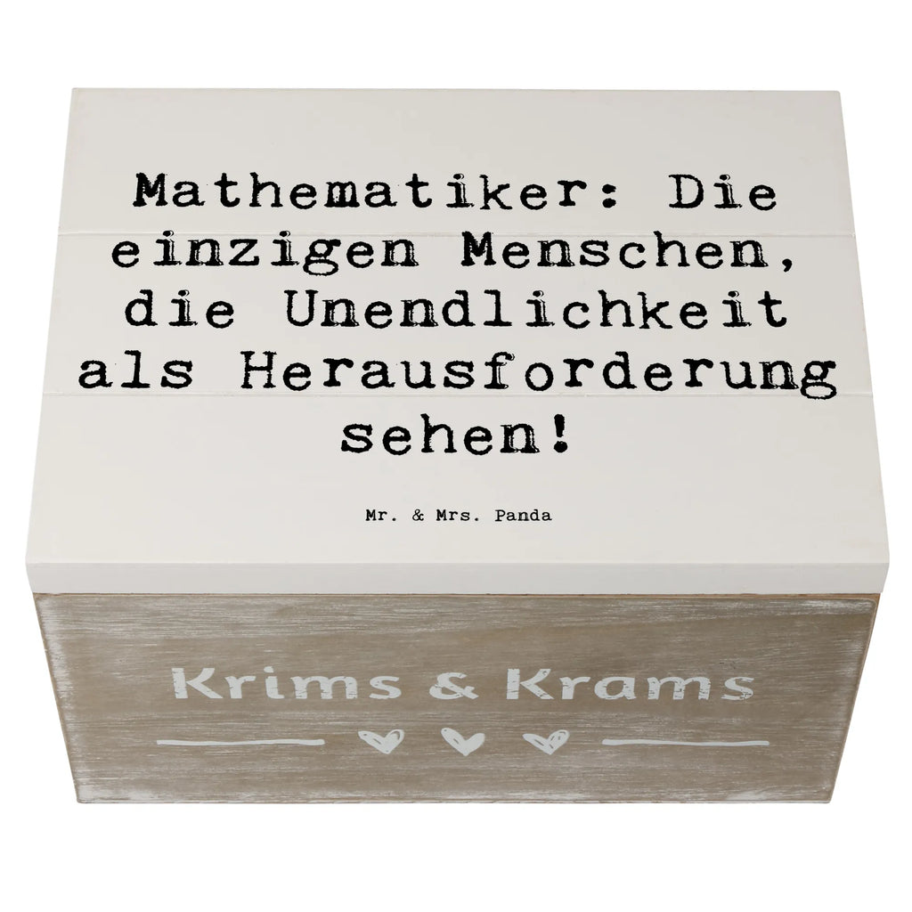 Holzkiste Spruch Mathematiker: Die einzigen Menschen, die Unendlichkeit als Herausforderung sehen! Holzkiste, Kiste, Schatzkiste, Truhe, Schatulle, XXL, Erinnerungsbox, Erinnerungskiste, Dekokiste, Aufbewahrungsbox, Geschenkbox, Geschenkdose, Beruf, Ausbildung, Jubiläum, Abschied, Rente, Kollege, Kollegin, Geschenk, Schenken, Arbeitskollege, Mitarbeiter, Firma, Danke, Dankeschön