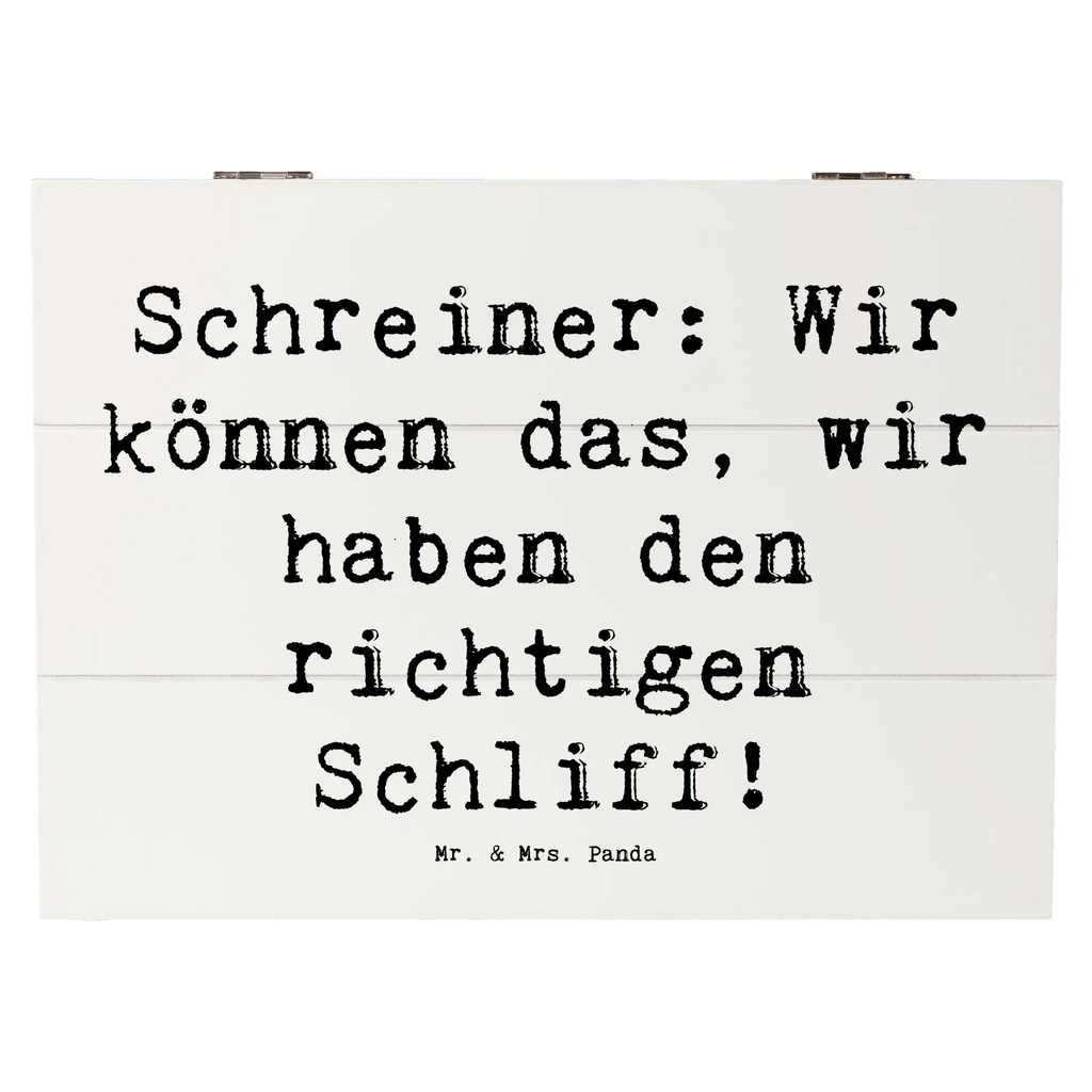 Holzkiste Spruch Schreiner: Wir können das, wir haben den richtigen Schliff! Holzkiste, Kiste, Schatzkiste, Truhe, Schatulle, XXL, Erinnerungsbox, Erinnerungskiste, Dekokiste, Aufbewahrungsbox, Geschenkbox, Geschenkdose, Beruf, Ausbildung, Jubiläum, Abschied, Rente, Kollege, Kollegin, Geschenk, Schenken, Arbeitskollege, Mitarbeiter, Firma, Danke, Dankeschön