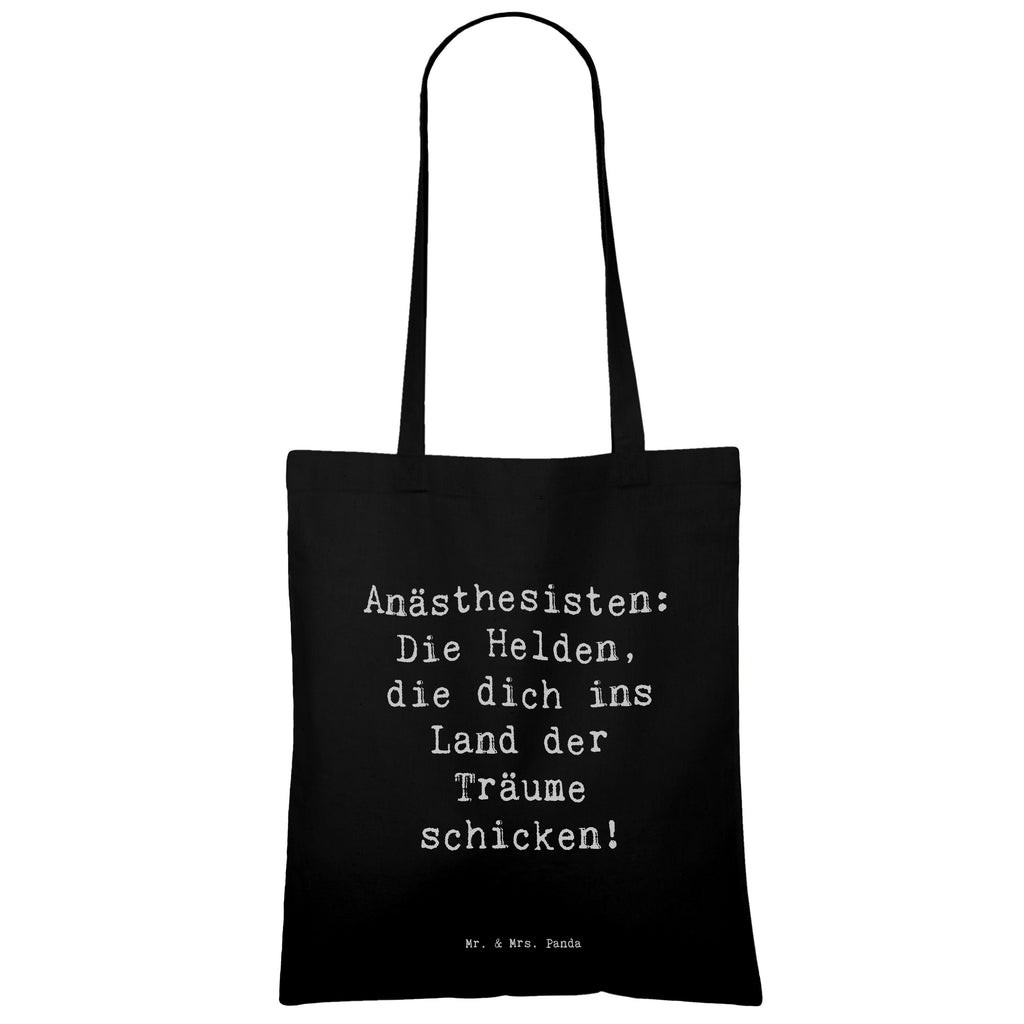 Tragetasche Spruch Anästhesisten: Die Helden, die dich ins Land der Träume schicken! Beuteltasche, Beutel, Einkaufstasche, Jutebeutel, Stoffbeutel, Tasche, Shopper, Umhängetasche, Strandtasche, Schultertasche, Stofftasche, Tragetasche, Badetasche, Jutetasche, Einkaufstüte, Laptoptasche, Beruf, Ausbildung, Jubiläum, Abschied, Rente, Kollege, Kollegin, Geschenk, Schenken, Arbeitskollege, Mitarbeiter, Firma, Danke, Dankeschön