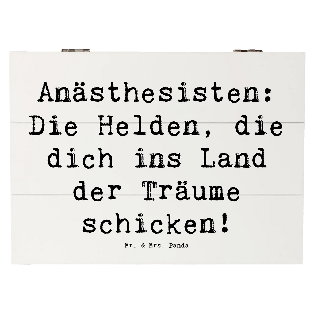 Holzkiste Spruch Anästhesisten: Die Helden, die dich ins Land der Träume schicken! Holzkiste, Kiste, Schatzkiste, Truhe, Schatulle, XXL, Erinnerungsbox, Erinnerungskiste, Dekokiste, Aufbewahrungsbox, Geschenkbox, Geschenkdose, Beruf, Ausbildung, Jubiläum, Abschied, Rente, Kollege, Kollegin, Geschenk, Schenken, Arbeitskollege, Mitarbeiter, Firma, Danke, Dankeschön