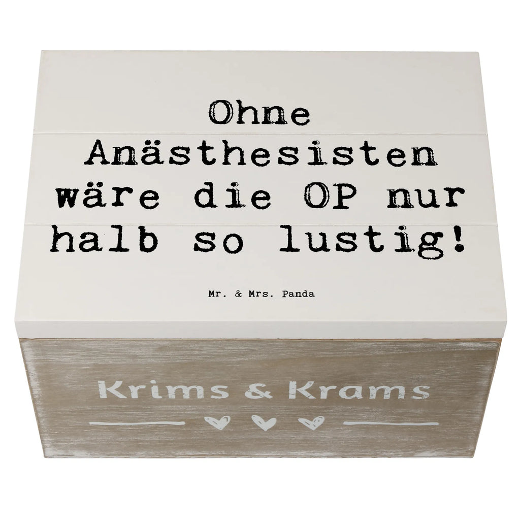 Holzkiste Spruch Ohne Anästhesisten wäre die OP nur halb so lustig! Holzkiste, Kiste, Schatzkiste, Truhe, Schatulle, XXL, Erinnerungsbox, Erinnerungskiste, Dekokiste, Aufbewahrungsbox, Geschenkbox, Geschenkdose, Beruf, Ausbildung, Jubiläum, Abschied, Rente, Kollege, Kollegin, Geschenk, Schenken, Arbeitskollege, Mitarbeiter, Firma, Danke, Dankeschön