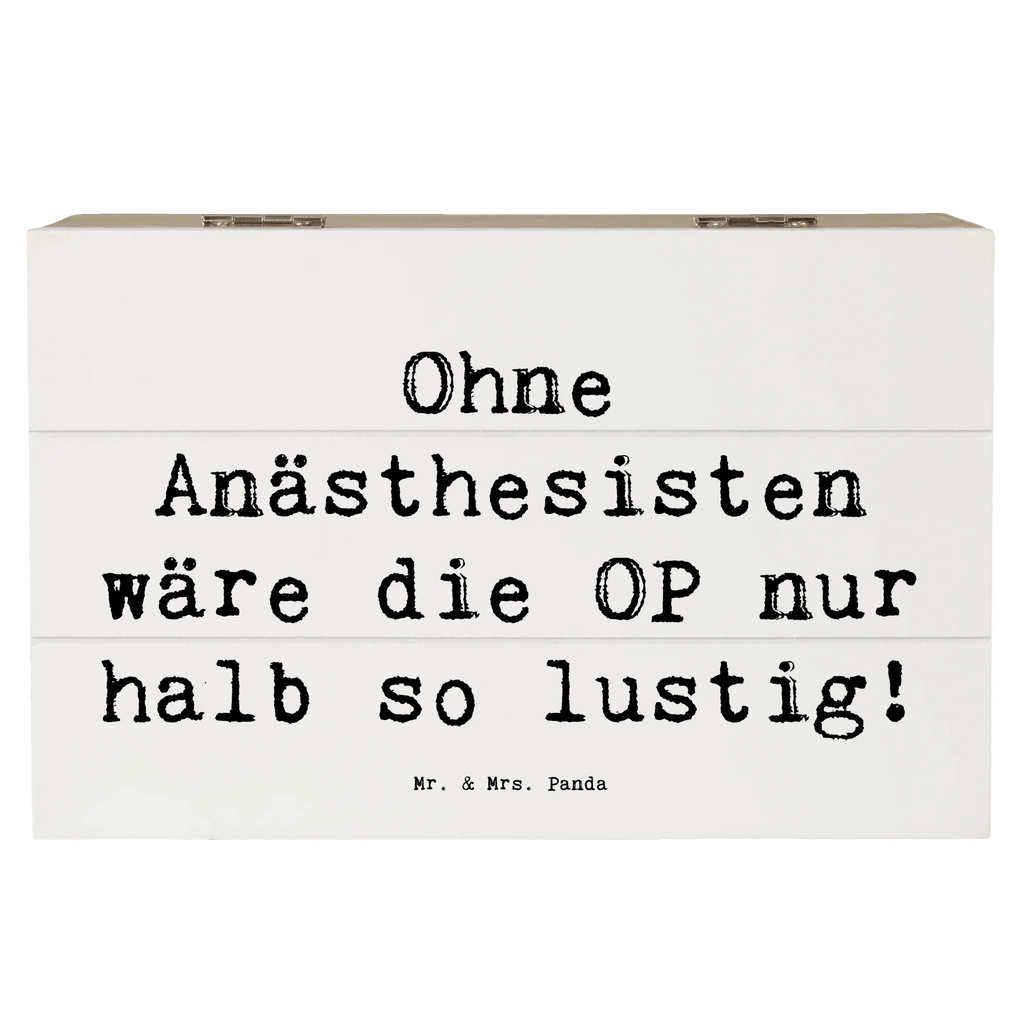 Holzkiste Spruch Ohne Anästhesisten wäre die OP nur halb so lustig! Holzkiste, Kiste, Schatzkiste, Truhe, Schatulle, XXL, Erinnerungsbox, Erinnerungskiste, Dekokiste, Aufbewahrungsbox, Geschenkbox, Geschenkdose, Beruf, Ausbildung, Jubiläum, Abschied, Rente, Kollege, Kollegin, Geschenk, Schenken, Arbeitskollege, Mitarbeiter, Firma, Danke, Dankeschön