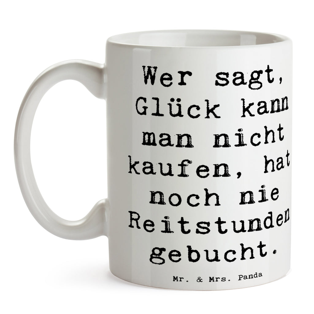 Tasse Spruch Wer sagt, Glück kann man nicht kaufen, hat noch nie Reitstunden gebucht. Tasse, Kaffeetasse, Teetasse, Becher, Kaffeebecher, Teebecher, Keramiktasse, Porzellantasse, Büro Tasse, Geschenk Tasse, Tasse Sprüche, Tasse Motive, Kaffeetassen, Tasse bedrucken, Designer Tasse, Cappuccino Tassen, Schöne Teetassen, Beruf, Ausbildung, Jubiläum, Abschied, Rente, Kollege, Kollegin, Geschenk, Schenken, Arbeitskollege, Mitarbeiter, Firma, Danke, Dankeschön