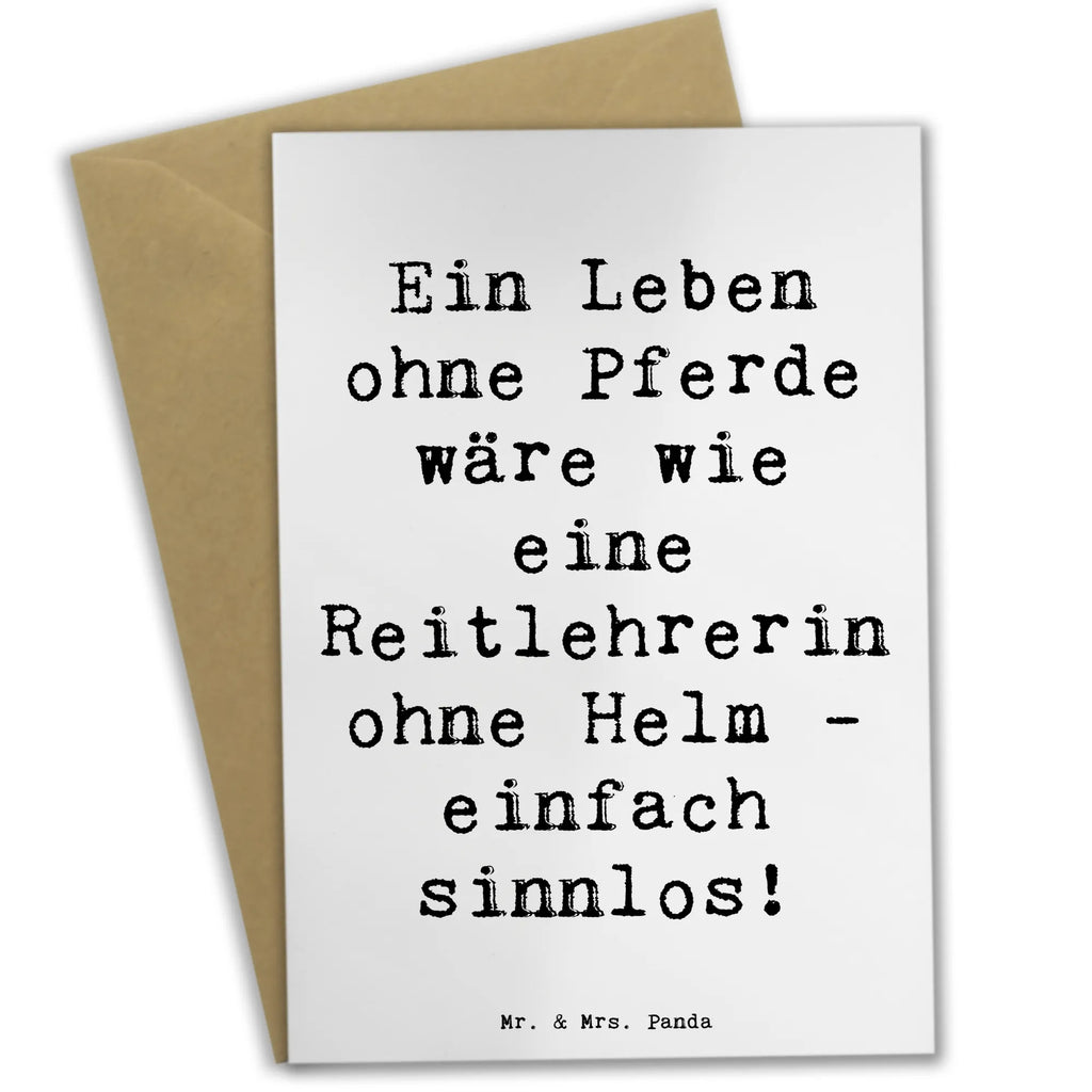 Grußkarte Spruch Ein Leben ohne Pferde wäre wie eine Reitlehrerin ohne Helm - einfach sinnlos! Grußkarte, Klappkarte, Einladungskarte, Glückwunschkarte, Hochzeitskarte, Geburtstagskarte, Karte, Ansichtskarten, Beruf, Ausbildung, Jubiläum, Abschied, Rente, Kollege, Kollegin, Geschenk, Schenken, Arbeitskollege, Mitarbeiter, Firma, Danke, Dankeschön