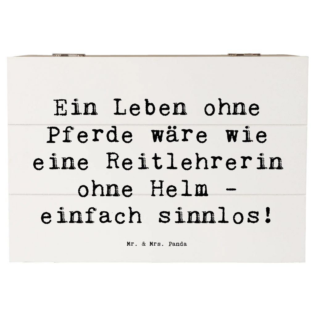 Holzkiste Spruch Ein Leben ohne Pferde wäre wie eine Reitlehrerin ohne Helm - einfach sinnlos! Holzkiste, Kiste, Schatzkiste, Truhe, Schatulle, XXL, Erinnerungsbox, Erinnerungskiste, Dekokiste, Aufbewahrungsbox, Geschenkbox, Geschenkdose, Beruf, Ausbildung, Jubiläum, Abschied, Rente, Kollege, Kollegin, Geschenk, Schenken, Arbeitskollege, Mitarbeiter, Firma, Danke, Dankeschön