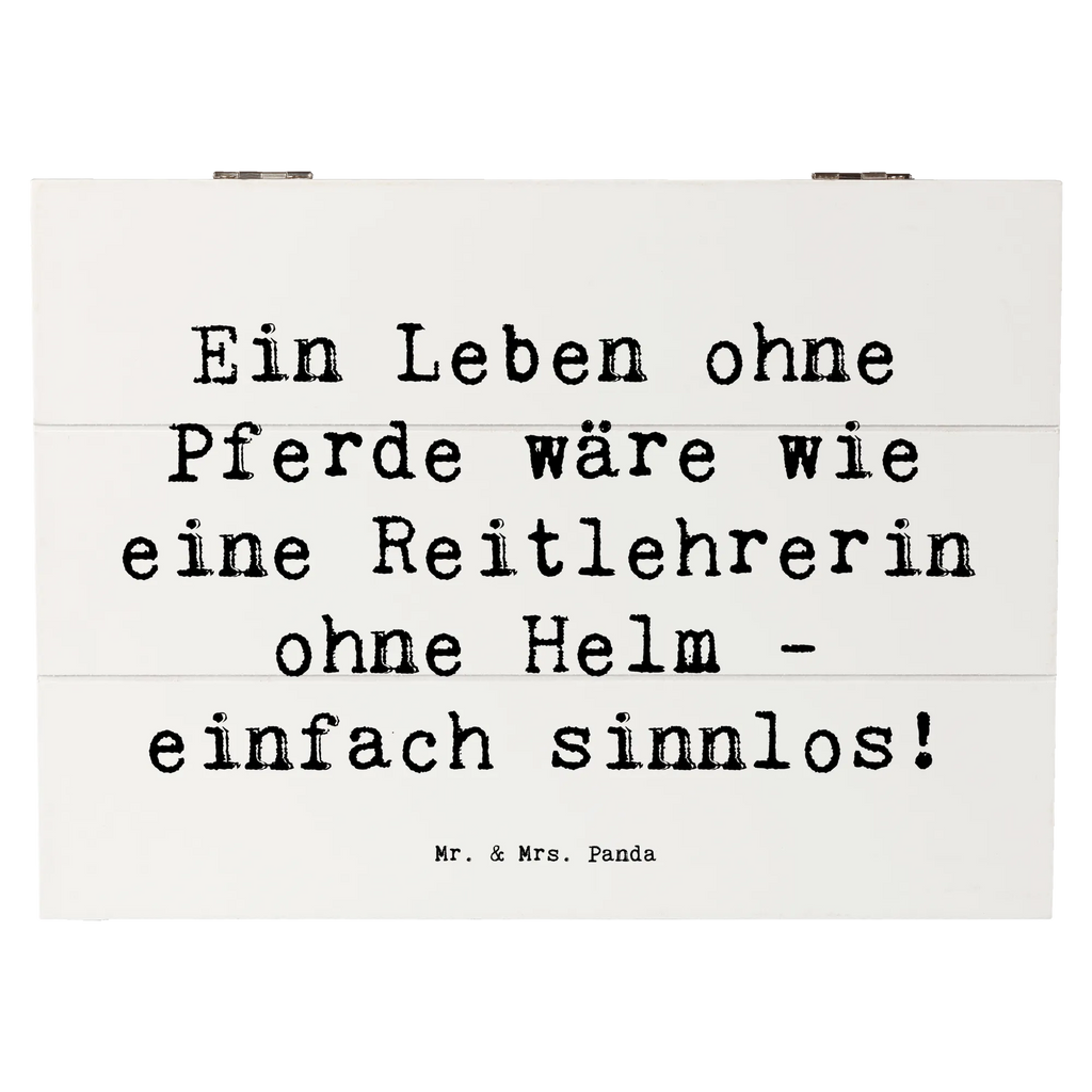 Holzkiste Spruch Ein Leben ohne Pferde wäre wie eine Reitlehrerin ohne Helm - einfach sinnlos! Holzkiste, Kiste, Schatzkiste, Truhe, Schatulle, XXL, Erinnerungsbox, Erinnerungskiste, Dekokiste, Aufbewahrungsbox, Geschenkbox, Geschenkdose, Beruf, Ausbildung, Jubiläum, Abschied, Rente, Kollege, Kollegin, Geschenk, Schenken, Arbeitskollege, Mitarbeiter, Firma, Danke, Dankeschön