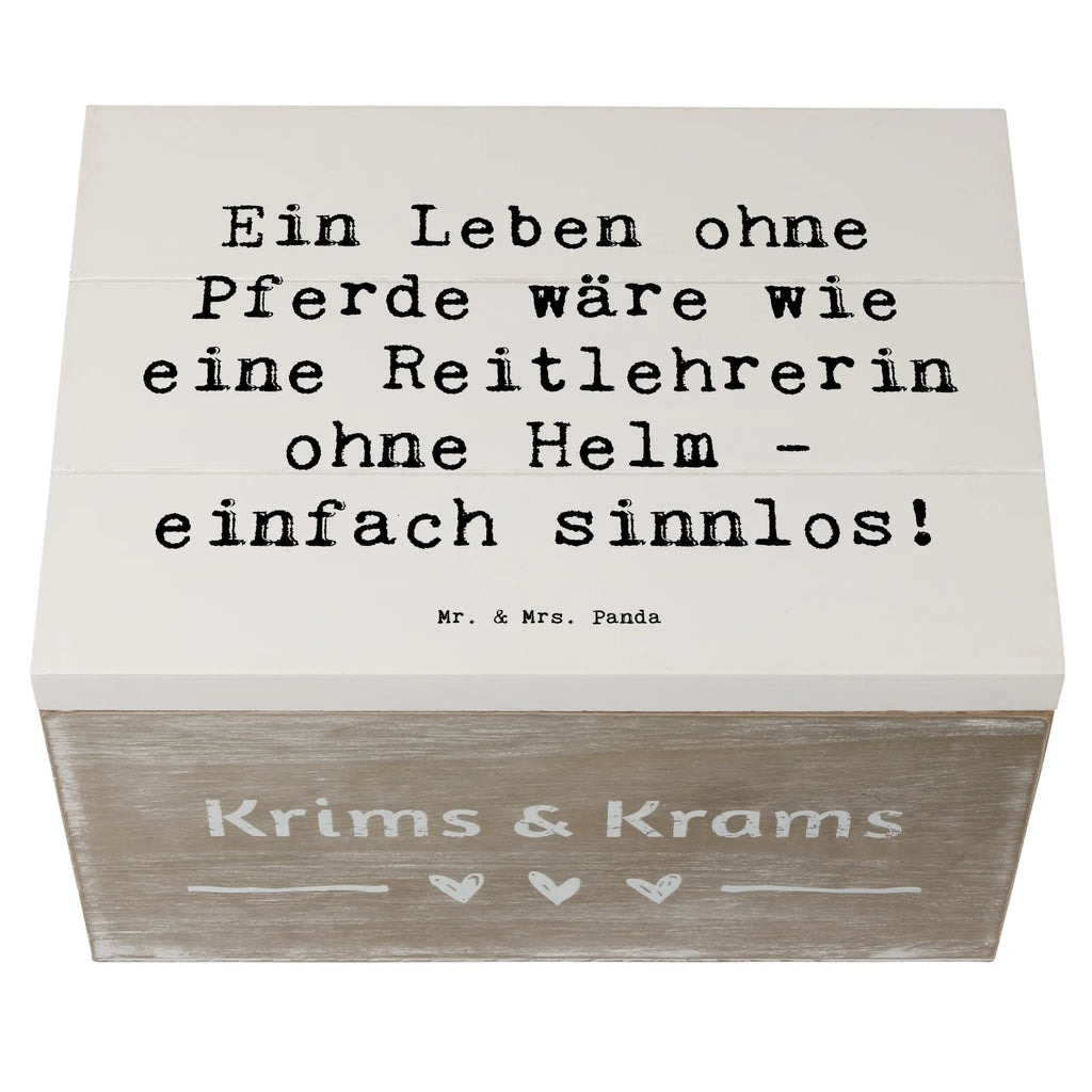 Holzkiste Spruch Ein Leben ohne Pferde wäre wie eine Reitlehrerin ohne Helm - einfach sinnlos! Holzkiste, Kiste, Schatzkiste, Truhe, Schatulle, XXL, Erinnerungsbox, Erinnerungskiste, Dekokiste, Aufbewahrungsbox, Geschenkbox, Geschenkdose, Beruf, Ausbildung, Jubiläum, Abschied, Rente, Kollege, Kollegin, Geschenk, Schenken, Arbeitskollege, Mitarbeiter, Firma, Danke, Dankeschön