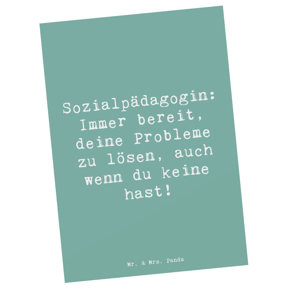 Postkarte Spruch Sozialpädagogin: Immer bereit, deine Probleme zu lösen, auch wenn du keine hast! Postkarte, Karte, Geschenkkarte, Grußkarte, Einladung, Ansichtskarte, Geburtstagskarte, Einladungskarte, Dankeskarte, Ansichtskarten, Einladung Geburtstag, Einladungskarten Geburtstag, Beruf, Ausbildung, Jubiläum, Abschied, Rente, Kollege, Kollegin, Geschenk, Schenken, Arbeitskollege, Mitarbeiter, Firma, Danke, Dankeschön