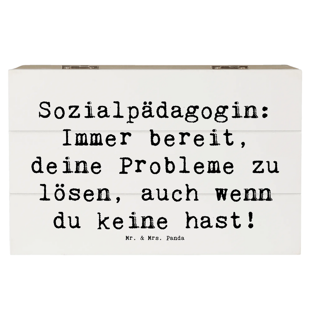 Holzkiste Spruch Sozialpädagogin: Immer bereit, deine Probleme zu lösen, auch wenn du keine hast! Holzkiste, Kiste, Schatzkiste, Truhe, Schatulle, XXL, Erinnerungsbox, Erinnerungskiste, Dekokiste, Aufbewahrungsbox, Geschenkbox, Geschenkdose, Beruf, Ausbildung, Jubiläum, Abschied, Rente, Kollege, Kollegin, Geschenk, Schenken, Arbeitskollege, Mitarbeiter, Firma, Danke, Dankeschön