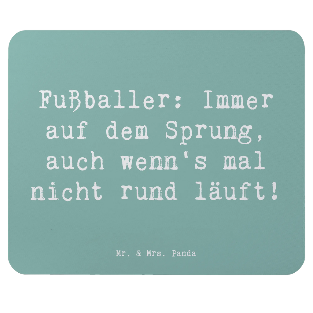 Mauspad Spruch Fußballer: Immer auf dem Sprung, auch wenn's mal nicht rund läuft! Mousepad, Computer zubehör, Büroausstattung, PC Zubehör, Arbeitszimmer, Mauspad, Einzigartiges Mauspad, Designer Mauspad, Mausunterlage, Mauspad Büro, Beruf, Ausbildung, Jubiläum, Abschied, Rente, Kollege, Kollegin, Geschenk, Schenken, Arbeitskollege, Mitarbeiter, Firma, Danke, Dankeschön