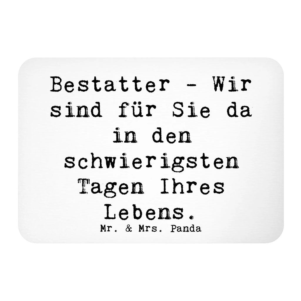 Magnet Spruch Bestatter - Wir sind für Sie da in den schwierigsten Tagen Ihres Lebens. Kühlschrankmagnet, Pinnwandmagnet, Souvenir Magnet, Motivmagnete, Dekomagnet, Whiteboard Magnet, Notiz Magnet, Kühlschrank Dekoration, Beruf, Ausbildung, Jubiläum, Abschied, Rente, Kollege, Kollegin, Geschenk, Schenken, Arbeitskollege, Mitarbeiter, Firma, Danke, Dankeschön