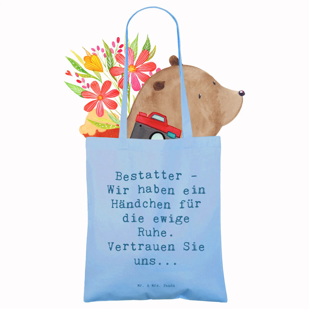 Tragetasche Spruch Bestatter - Wir haben ein Händchen für die ewige Ruhe. Vertrauen Sie uns... Beuteltasche, Beutel, Einkaufstasche, Jutebeutel, Stoffbeutel, Tasche, Shopper, Umhängetasche, Strandtasche, Schultertasche, Stofftasche, Tragetasche, Badetasche, Jutetasche, Einkaufstüte, Laptoptasche, Beruf, Ausbildung, Jubiläum, Abschied, Rente, Kollege, Kollegin, Geschenk, Schenken, Arbeitskollege, Mitarbeiter, Firma, Danke, Dankeschön