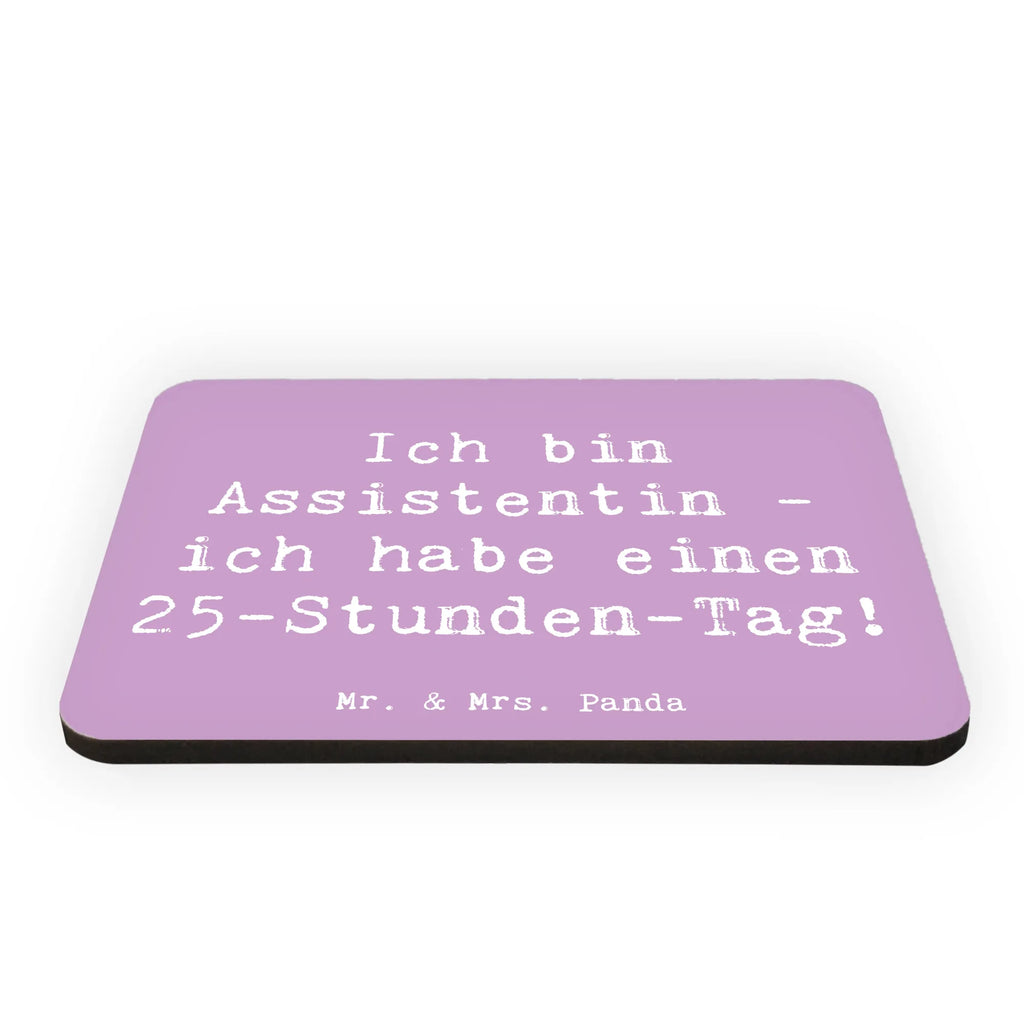 Magnet Spruch Ich bin Assistentin - ich habe einen 25-Stunden-Tag! Kühlschrankmagnet, Pinnwandmagnet, Souvenir Magnet, Motivmagnete, Dekomagnet, Whiteboard Magnet, Notiz Magnet, Kühlschrank Dekoration, Beruf, Ausbildung, Jubiläum, Abschied, Rente, Kollege, Kollegin, Geschenk, Schenken, Arbeitskollege, Mitarbeiter, Firma, Danke, Dankeschön