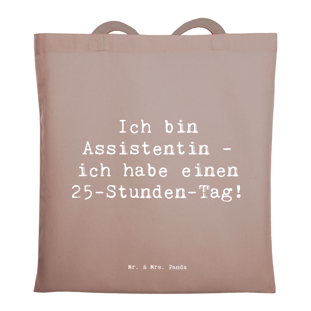 Tragetasche Spruch Ich bin Assistentin - ich habe einen 25-Stunden-Tag! Beuteltasche, Beutel, Einkaufstasche, Jutebeutel, Stoffbeutel, Tasche, Shopper, Umhängetasche, Strandtasche, Schultertasche, Stofftasche, Tragetasche, Badetasche, Jutetasche, Einkaufstüte, Laptoptasche, Beruf, Ausbildung, Jubiläum, Abschied, Rente, Kollege, Kollegin, Geschenk, Schenken, Arbeitskollege, Mitarbeiter, Firma, Danke, Dankeschön