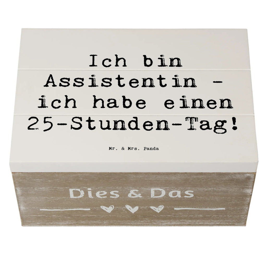 Holzkiste Spruch Ich bin Assistentin - ich habe einen 25-Stunden-Tag! Holzkiste, Kiste, Schatzkiste, Truhe, Schatulle, XXL, Erinnerungsbox, Erinnerungskiste, Dekokiste, Aufbewahrungsbox, Geschenkbox, Geschenkdose, Beruf, Ausbildung, Jubiläum, Abschied, Rente, Kollege, Kollegin, Geschenk, Schenken, Arbeitskollege, Mitarbeiter, Firma, Danke, Dankeschön