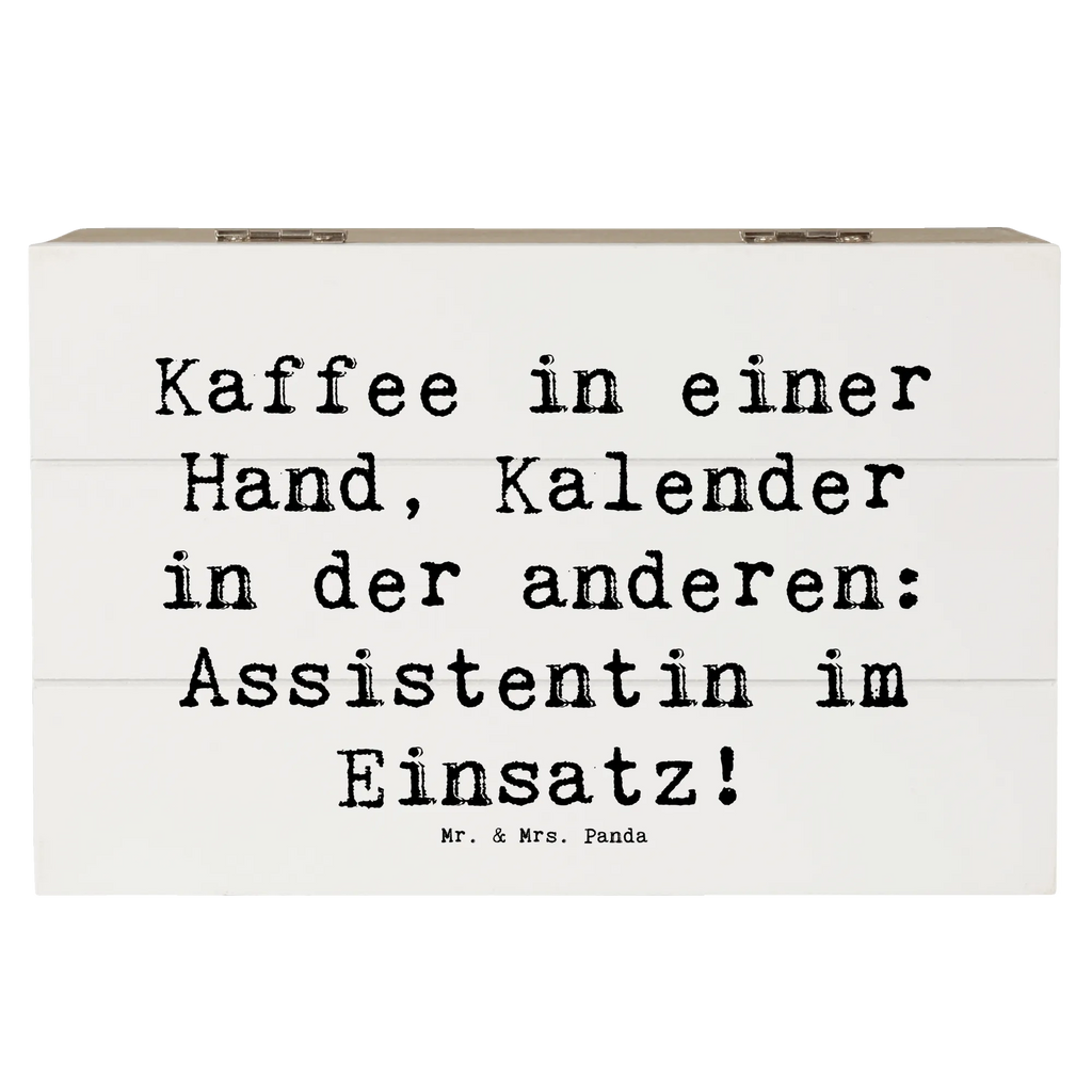 Holzkiste Spruch Kaffee in einer Hand, Kalender in der anderen: Assistentin im Einsatz! Holzkiste, Kiste, Schatzkiste, Truhe, Schatulle, XXL, Erinnerungsbox, Erinnerungskiste, Dekokiste, Aufbewahrungsbox, Geschenkbox, Geschenkdose, Beruf, Ausbildung, Jubiläum, Abschied, Rente, Kollege, Kollegin, Geschenk, Schenken, Arbeitskollege, Mitarbeiter, Firma, Danke, Dankeschön