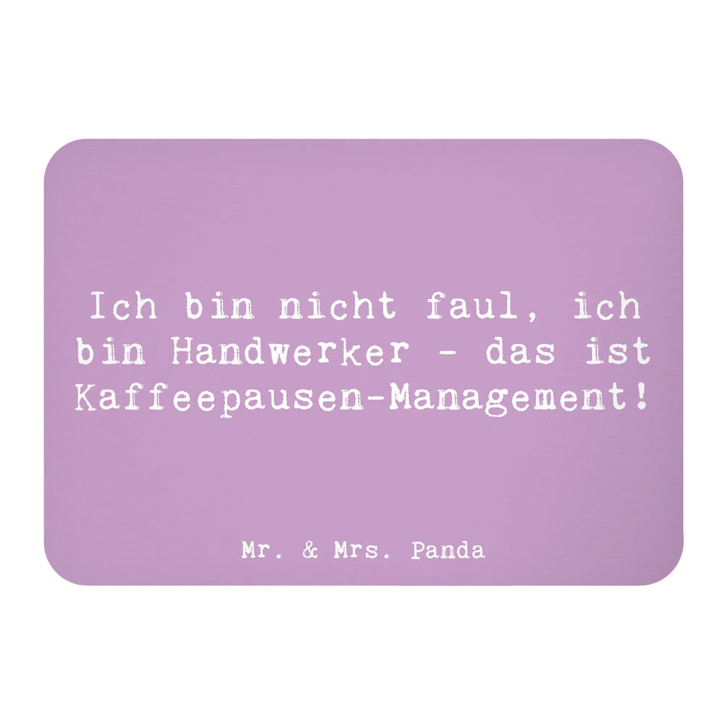 Magnet Spruch Ich bin nicht faul, ich bin Handwerker - das ist Kaffeepausen-Management! Kühlschrankmagnet, Pinnwandmagnet, Souvenir Magnet, Motivmagnete, Dekomagnet, Whiteboard Magnet, Notiz Magnet, Kühlschrank Dekoration, Beruf, Ausbildung, Jubiläum, Abschied, Rente, Kollege, Kollegin, Geschenk, Schenken, Arbeitskollege, Mitarbeiter, Firma, Danke, Dankeschön