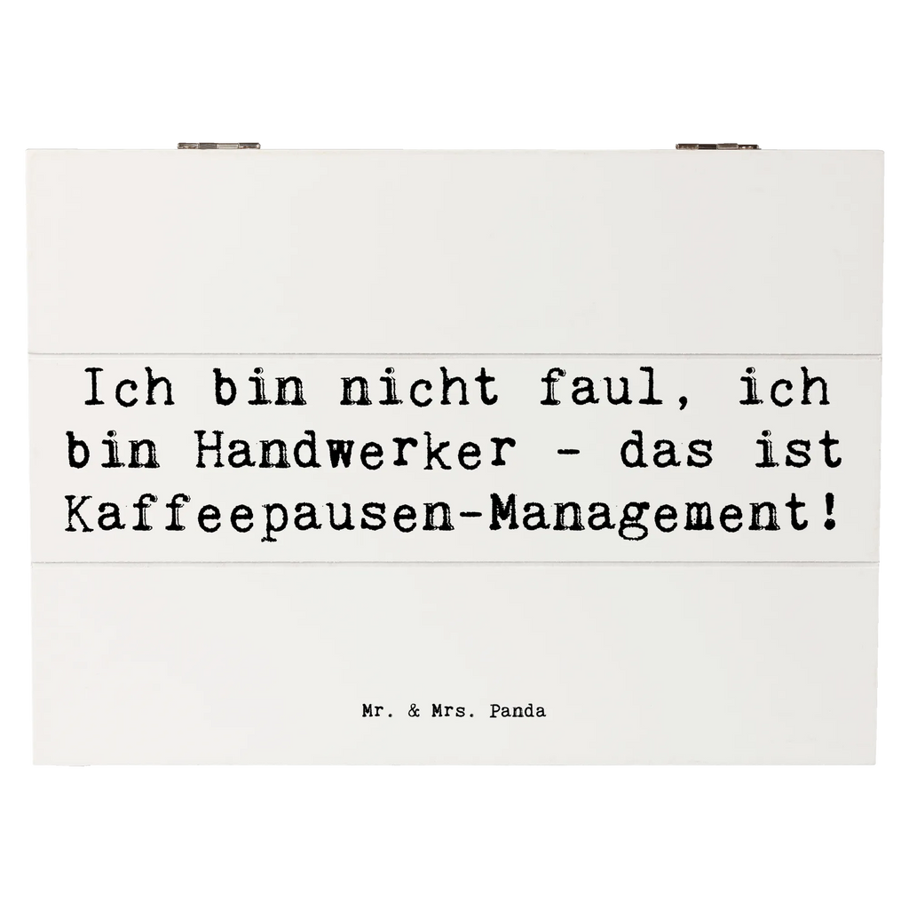 Holzkiste Spruch Ich bin nicht faul, ich bin Handwerker - das ist Kaffeepausen-Management! Holzkiste, Kiste, Schatzkiste, Truhe, Schatulle, XXL, Erinnerungsbox, Erinnerungskiste, Dekokiste, Aufbewahrungsbox, Geschenkbox, Geschenkdose, Beruf, Ausbildung, Jubiläum, Abschied, Rente, Kollege, Kollegin, Geschenk, Schenken, Arbeitskollege, Mitarbeiter, Firma, Danke, Dankeschön