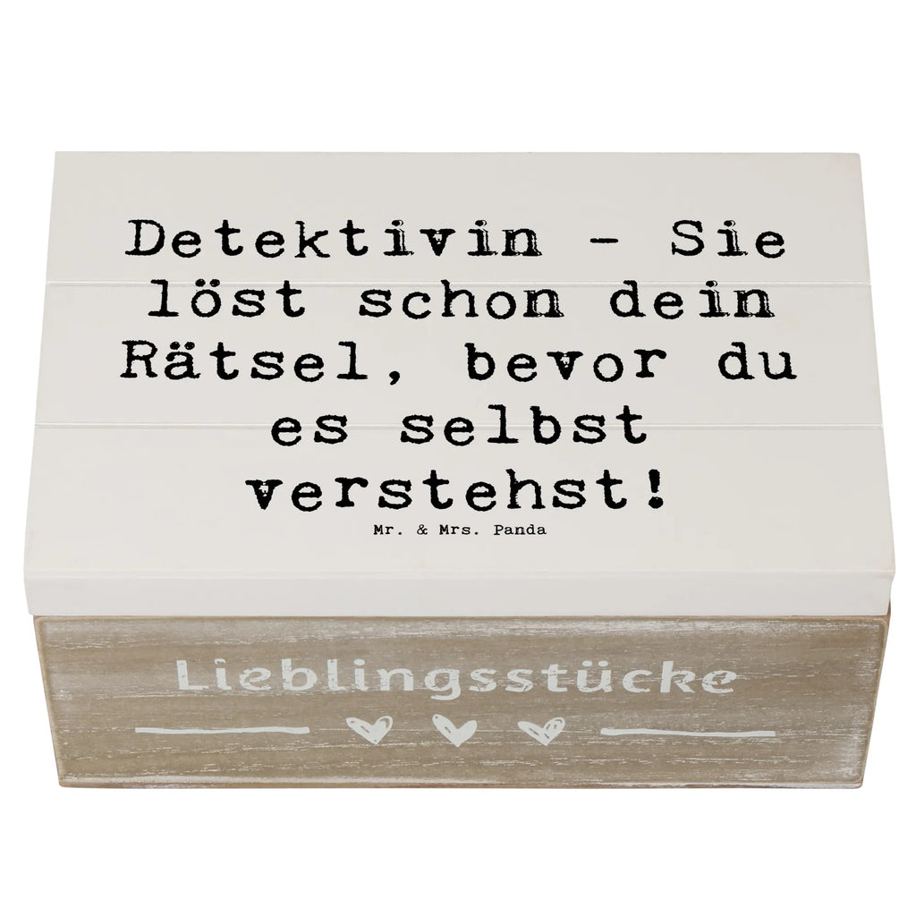 Holzkiste Spruch Detektivin - Sie löst schon dein Rätsel, bevor du es selbst verstehst! Holzkiste, Kiste, Schatzkiste, Truhe, Schatulle, XXL, Erinnerungsbox, Erinnerungskiste, Dekokiste, Aufbewahrungsbox, Geschenkbox, Geschenkdose, Beruf, Ausbildung, Jubiläum, Abschied, Rente, Kollege, Kollegin, Geschenk, Schenken, Arbeitskollege, Mitarbeiter, Firma, Danke, Dankeschön