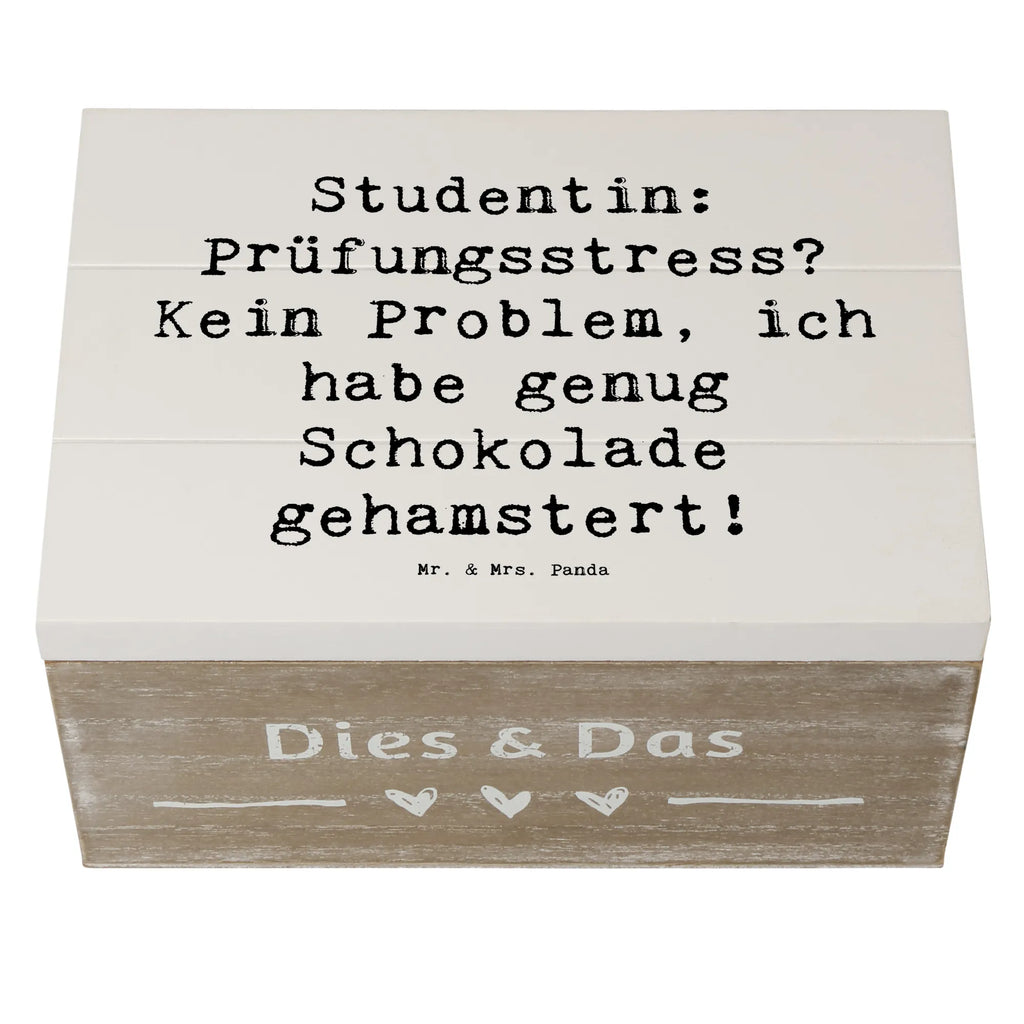 Holzkiste Spruch Studentin: Prüfungsstress? Kein Problem, ich habe genug Schokolade gehamstert! Holzkiste, Kiste, Schatzkiste, Truhe, Schatulle, XXL, Erinnerungsbox, Erinnerungskiste, Dekokiste, Aufbewahrungsbox, Geschenkbox, Geschenkdose, Beruf, Ausbildung, Jubiläum, Abschied, Rente, Kollege, Kollegin, Geschenk, Schenken, Arbeitskollege, Mitarbeiter, Firma, Danke, Dankeschön