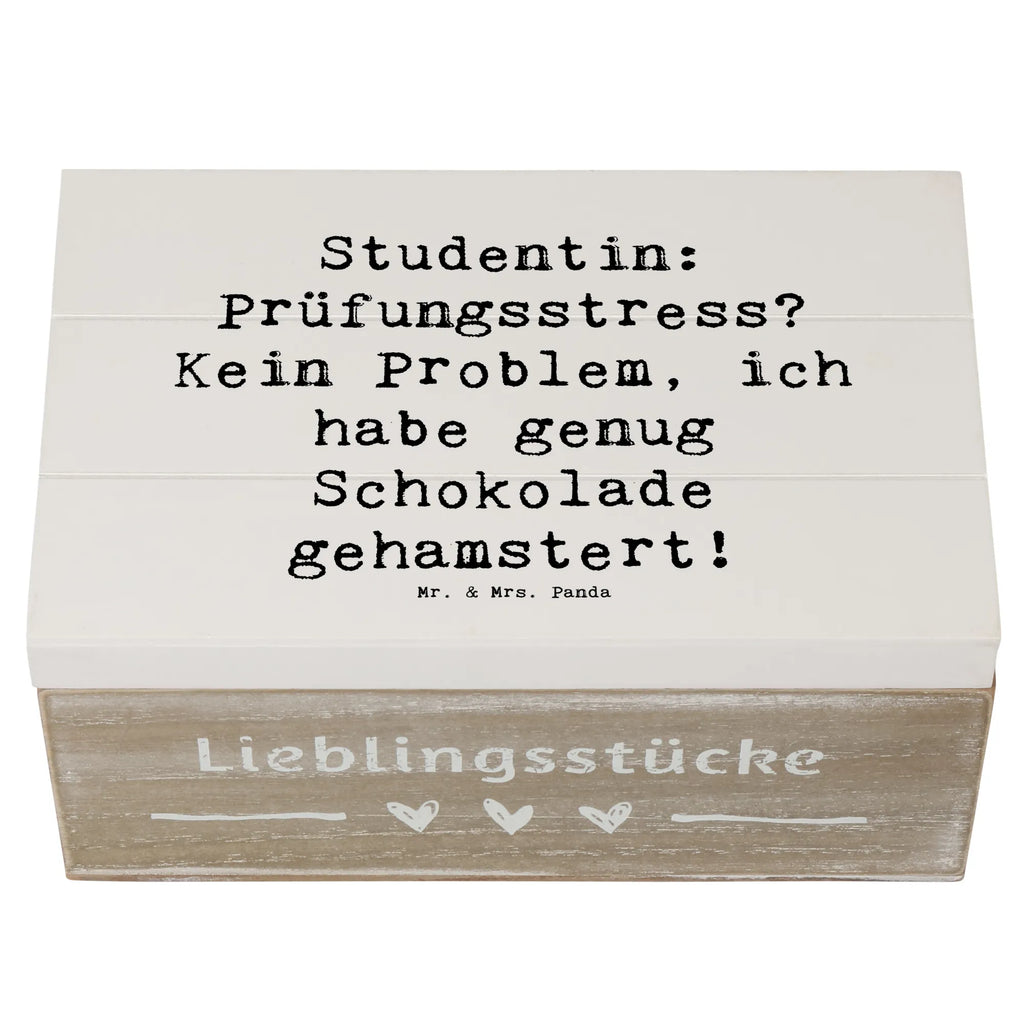 Holzkiste Spruch Studentin: Prüfungsstress? Kein Problem, ich habe genug Schokolade gehamstert! Holzkiste, Kiste, Schatzkiste, Truhe, Schatulle, XXL, Erinnerungsbox, Erinnerungskiste, Dekokiste, Aufbewahrungsbox, Geschenkbox, Geschenkdose, Beruf, Ausbildung, Jubiläum, Abschied, Rente, Kollege, Kollegin, Geschenk, Schenken, Arbeitskollege, Mitarbeiter, Firma, Danke, Dankeschön