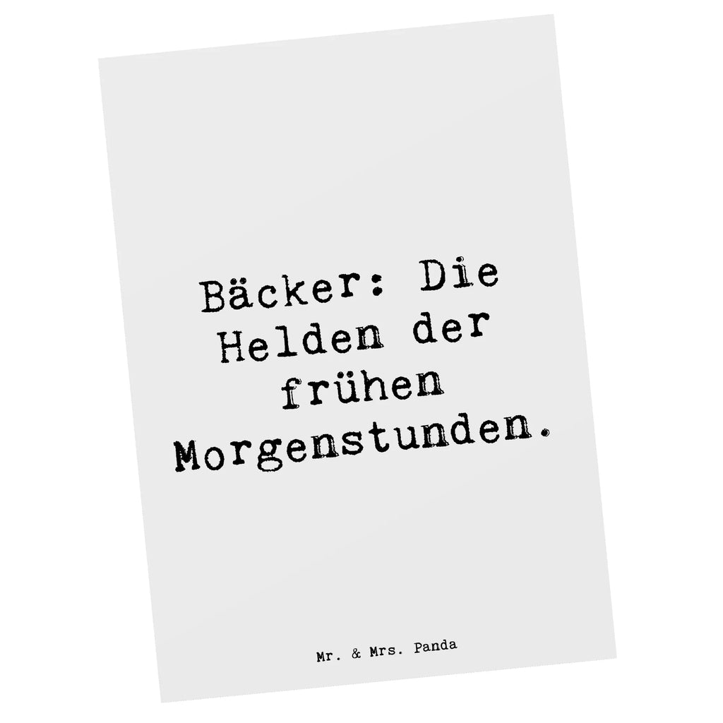 Postkarte Spruch Bäcker: Die Helden der frühen Morgenstunden. Postkarte, Karte, Geschenkkarte, Grußkarte, Einladung, Ansichtskarte, Geburtstagskarte, Einladungskarte, Dankeskarte, Ansichtskarten, Einladung Geburtstag, Einladungskarten Geburtstag, Beruf, Ausbildung, Jubiläum, Abschied, Rente, Kollege, Kollegin, Geschenk, Schenken, Arbeitskollege, Mitarbeiter, Firma, Danke, Dankeschön