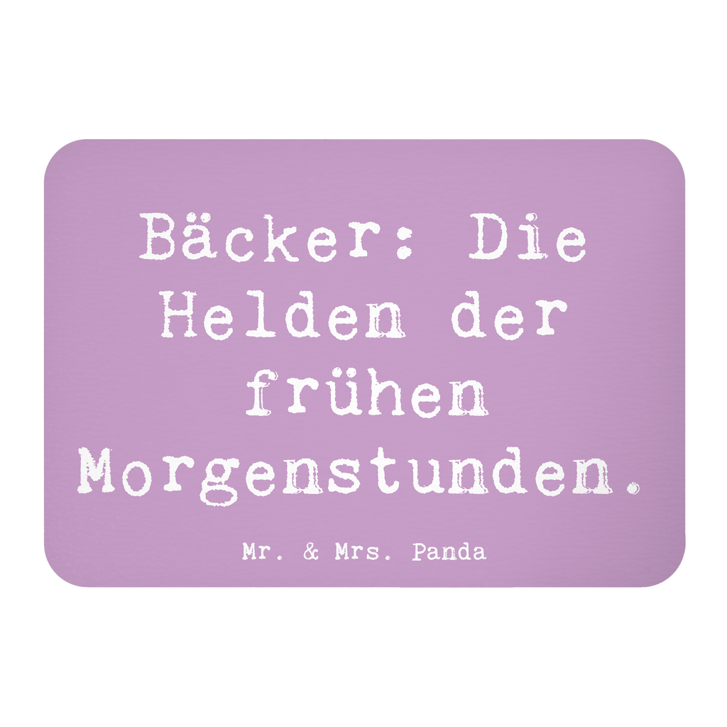 Magnet Spruch Bäcker: Die Helden der frühen Morgenstunden. Kühlschrankmagnet, Pinnwandmagnet, Souvenir Magnet, Motivmagnete, Dekomagnet, Whiteboard Magnet, Notiz Magnet, Kühlschrank Dekoration, Beruf, Ausbildung, Jubiläum, Abschied, Rente, Kollege, Kollegin, Geschenk, Schenken, Arbeitskollege, Mitarbeiter, Firma, Danke, Dankeschön