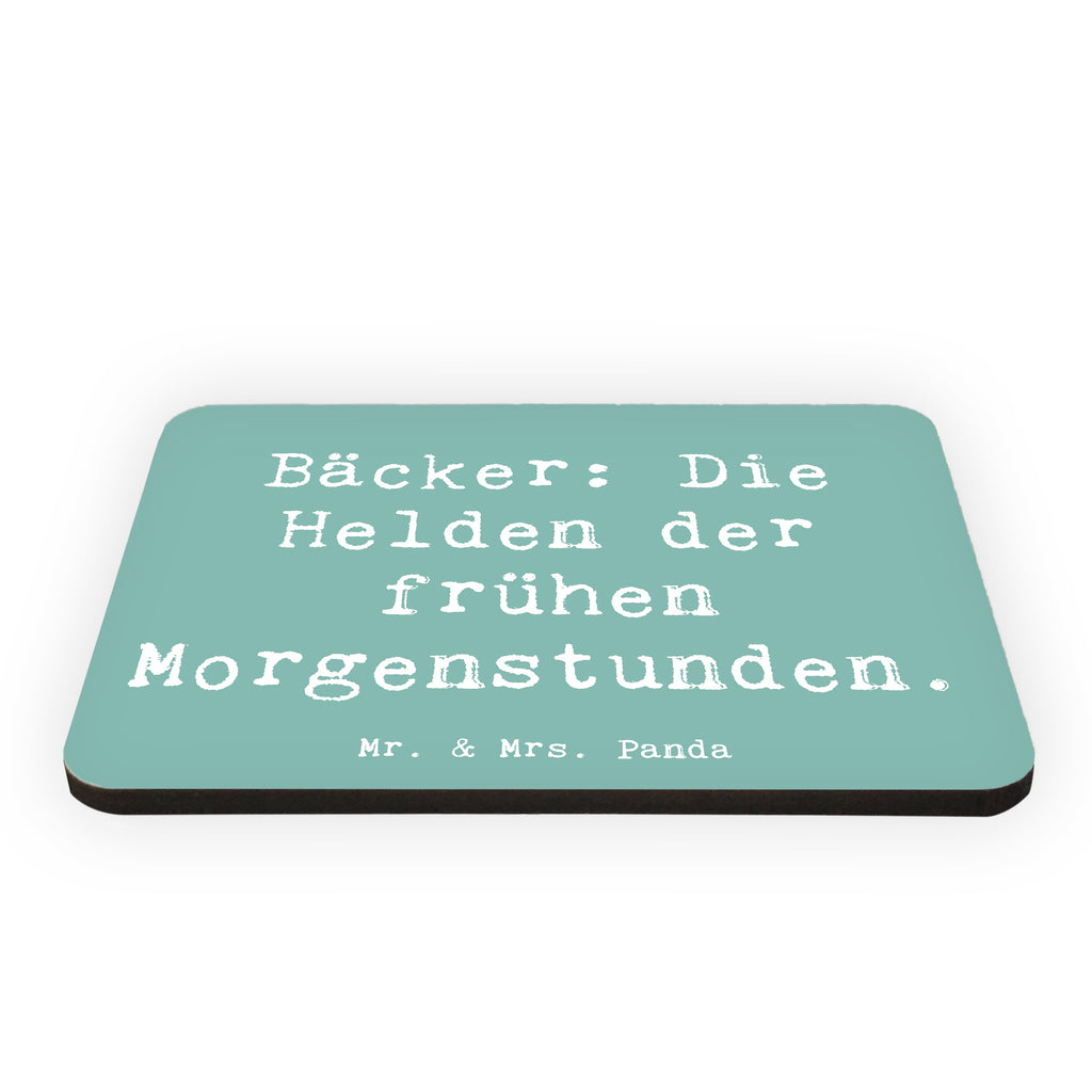 Magnet Spruch Bäcker: Die Helden der frühen Morgenstunden. Kühlschrankmagnet, Pinnwandmagnet, Souvenir Magnet, Motivmagnete, Dekomagnet, Whiteboard Magnet, Notiz Magnet, Kühlschrank Dekoration, Beruf, Ausbildung, Jubiläum, Abschied, Rente, Kollege, Kollegin, Geschenk, Schenken, Arbeitskollege, Mitarbeiter, Firma, Danke, Dankeschön