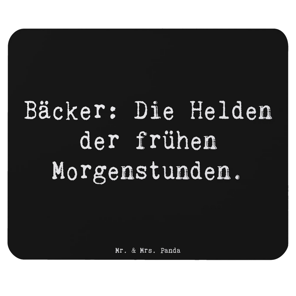 Mauspad Spruch Bäcker: Die Helden der frühen Morgenstunden. Mousepad, Computer zubehör, Büroausstattung, PC Zubehör, Arbeitszimmer, Mauspad, Einzigartiges Mauspad, Designer Mauspad, Mausunterlage, Mauspad Büro, Beruf, Ausbildung, Jubiläum, Abschied, Rente, Kollege, Kollegin, Geschenk, Schenken, Arbeitskollege, Mitarbeiter, Firma, Danke, Dankeschön