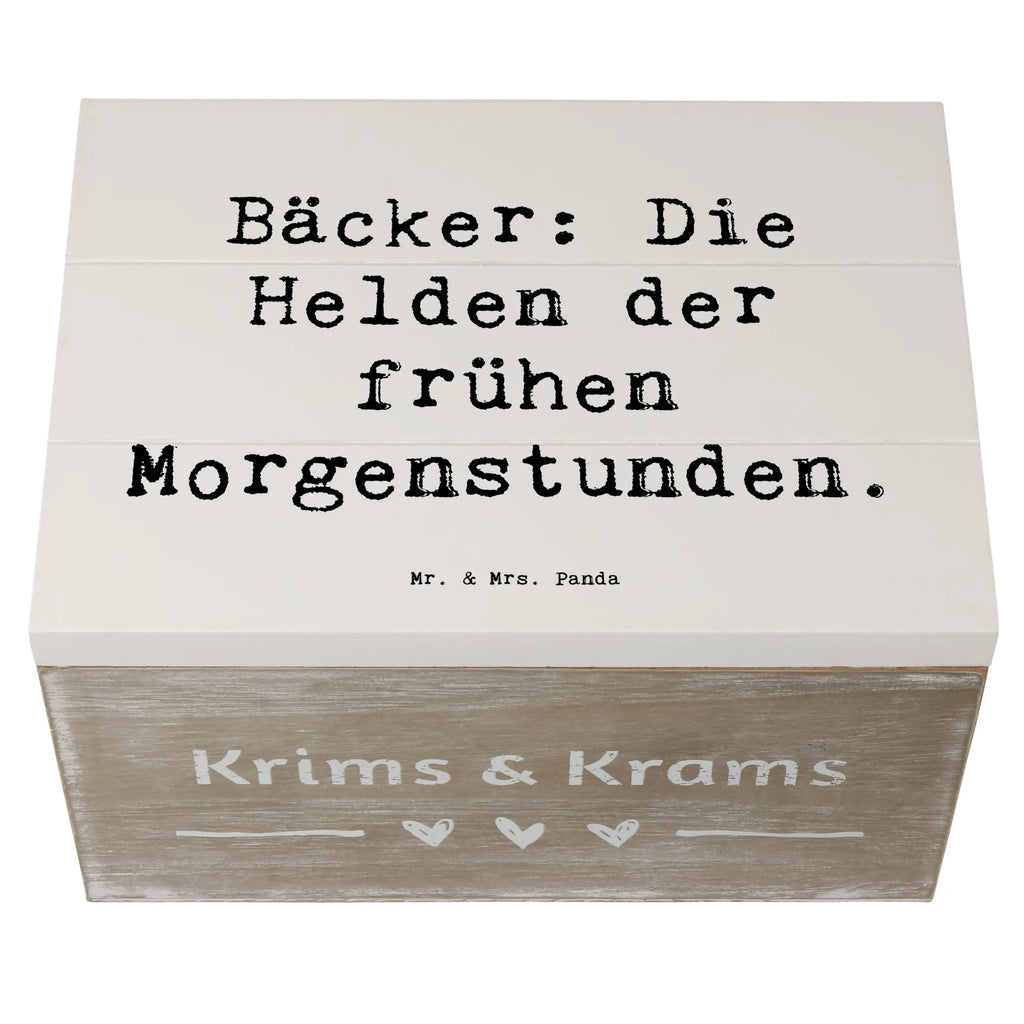 Holzkiste Spruch Bäcker: Die Helden der frühen Morgenstunden. Holzkiste, Kiste, Schatzkiste, Truhe, Schatulle, XXL, Erinnerungsbox, Erinnerungskiste, Dekokiste, Aufbewahrungsbox, Geschenkbox, Geschenkdose, Beruf, Ausbildung, Jubiläum, Abschied, Rente, Kollege, Kollegin, Geschenk, Schenken, Arbeitskollege, Mitarbeiter, Firma, Danke, Dankeschön