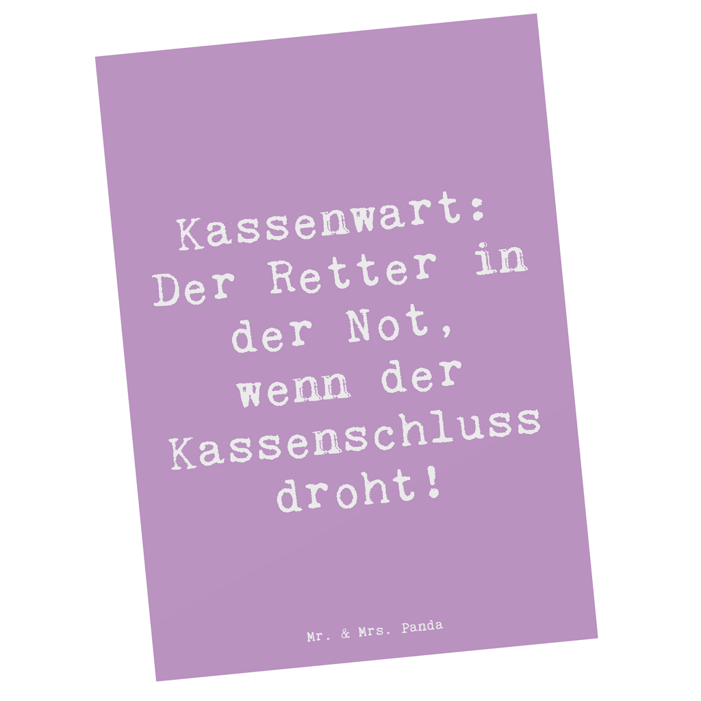 Postkarte Spruch Kassenwart: Der Retter in der Not, wenn der Kassenschluss droht! Postkarte, Karte, Geschenkkarte, Grußkarte, Einladung, Ansichtskarte, Geburtstagskarte, Einladungskarte, Dankeskarte, Ansichtskarten, Einladung Geburtstag, Einladungskarten Geburtstag, Beruf, Ausbildung, Jubiläum, Abschied, Rente, Kollege, Kollegin, Geschenk, Schenken, Arbeitskollege, Mitarbeiter, Firma, Danke, Dankeschön