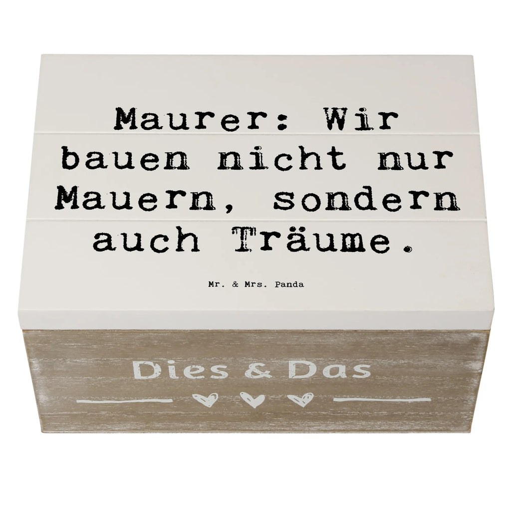 Holzkiste Spruch Maurer: Wir bauen nicht nur Mauern, sondern auch Träume. Holzkiste, Kiste, Schatzkiste, Truhe, Schatulle, XXL, Erinnerungsbox, Erinnerungskiste, Dekokiste, Aufbewahrungsbox, Geschenkbox, Geschenkdose, Beruf, Ausbildung, Jubiläum, Abschied, Rente, Kollege, Kollegin, Geschenk, Schenken, Arbeitskollege, Mitarbeiter, Firma, Danke, Dankeschön