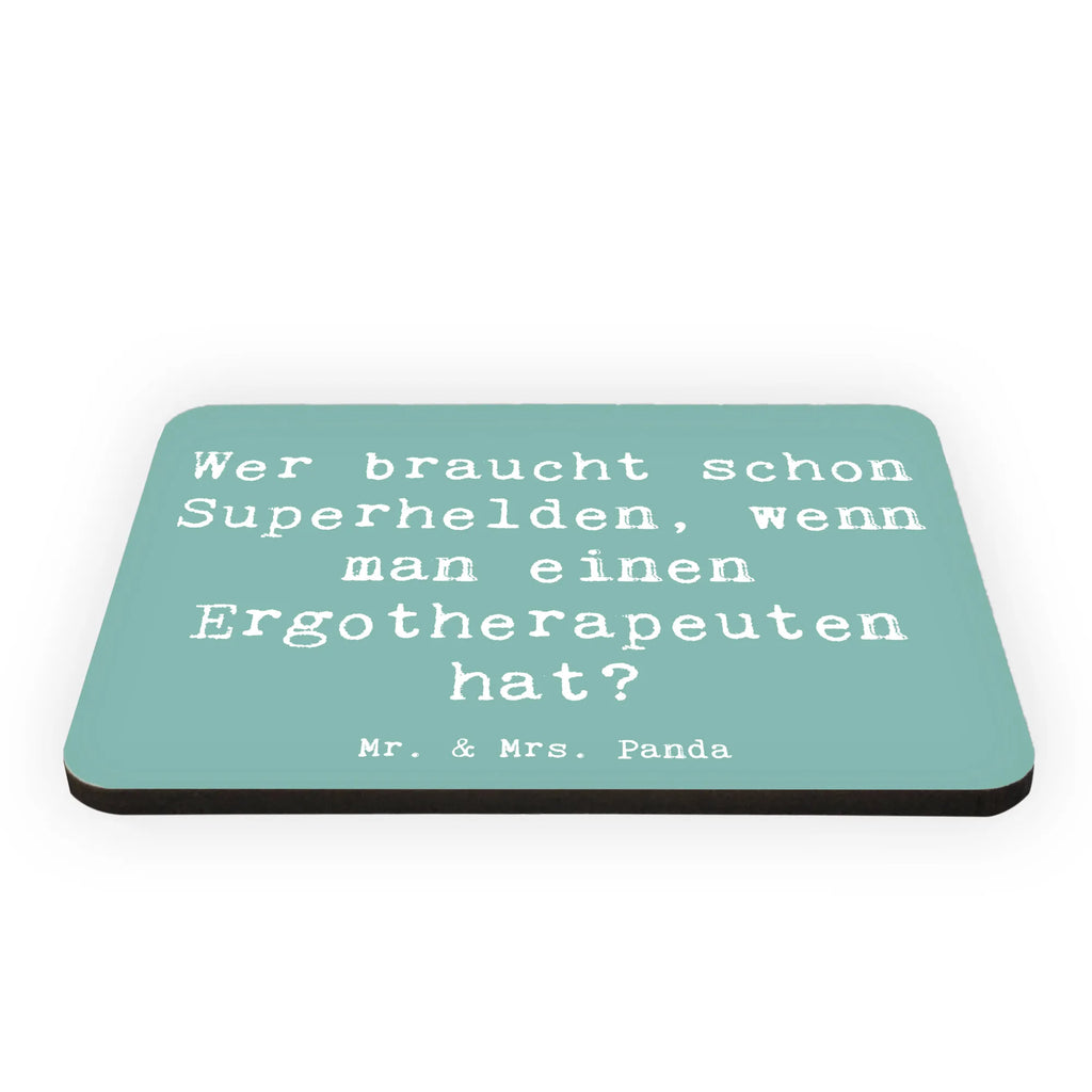 Magnet Spruch Wer braucht schon Superhelden, wenn man einen Ergotherapeuten hat? Kühlschrankmagnet, Pinnwandmagnet, Souvenir Magnet, Motivmagnete, Dekomagnet, Whiteboard Magnet, Notiz Magnet, Kühlschrank Dekoration, Beruf, Ausbildung, Jubiläum, Abschied, Rente, Kollege, Kollegin, Geschenk, Schenken, Arbeitskollege, Mitarbeiter, Firma, Danke, Dankeschön