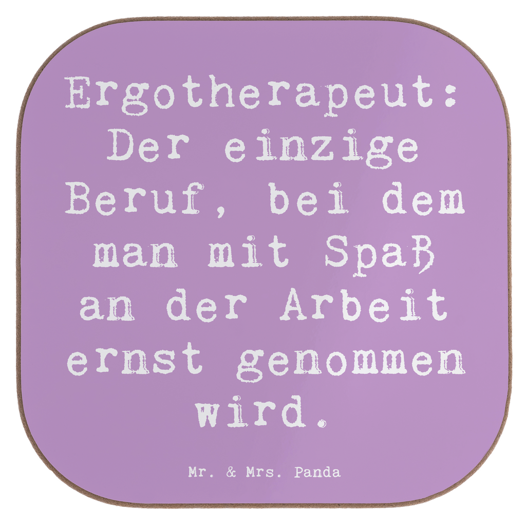 Untersetzer Spruch Ergotherapeut: Der einzige Beruf, bei dem man mit Spaß an der Arbeit ernst genommen wird. Untersetzer, Bierdeckel, Glasuntersetzer, Untersetzer Gläser, Getränkeuntersetzer, Untersetzer aus Holz, Untersetzer für Gläser, Korkuntersetzer, Untersetzer Holz, Holzuntersetzer, Tassen Untersetzer, Untersetzer Design, Beruf, Ausbildung, Jubiläum, Abschied, Rente, Kollege, Kollegin, Geschenk, Schenken, Arbeitskollege, Mitarbeiter, Firma, Danke, Dankeschön