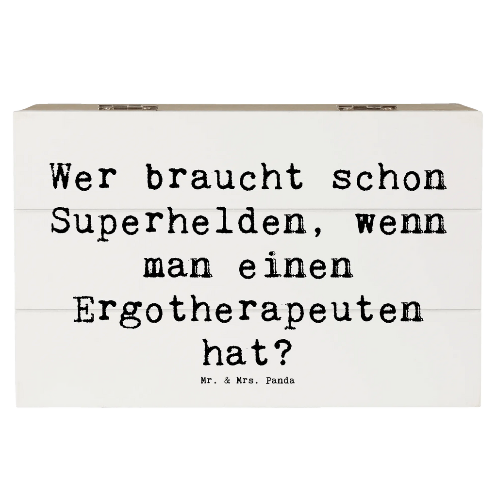 Holzkiste Spruch Wer braucht schon Superhelden, wenn man einen Ergotherapeuten hat? Holzkiste, Kiste, Schatzkiste, Truhe, Schatulle, XXL, Erinnerungsbox, Erinnerungskiste, Dekokiste, Aufbewahrungsbox, Geschenkbox, Geschenkdose, Beruf, Ausbildung, Jubiläum, Abschied, Rente, Kollege, Kollegin, Geschenk, Schenken, Arbeitskollege, Mitarbeiter, Firma, Danke, Dankeschön