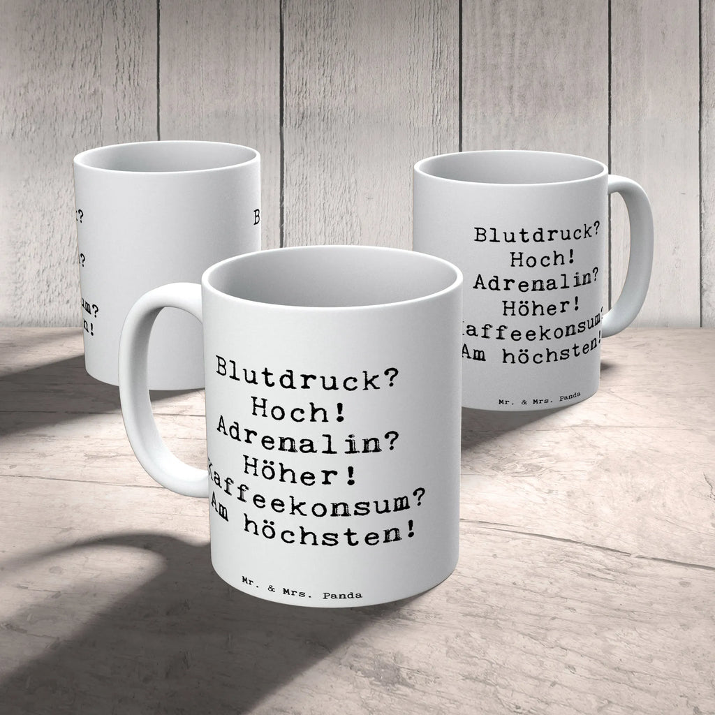 Tasse Spruch Blutdruck? Hoch! Adrenalin? Höher! Kaffeekonsum? Am höchsten! Tasse, Kaffeetasse, Teetasse, Becher, Kaffeebecher, Teebecher, Keramiktasse, Porzellantasse, Büro Tasse, Geschenk Tasse, Tasse Sprüche, Tasse Motive, Kaffeetassen, Tasse bedrucken, Designer Tasse, Cappuccino Tassen, Schöne Teetassen, Beruf, Ausbildung, Jubiläum, Abschied, Rente, Kollege, Kollegin, Geschenk, Schenken, Arbeitskollege, Mitarbeiter, Firma, Danke, Dankeschön