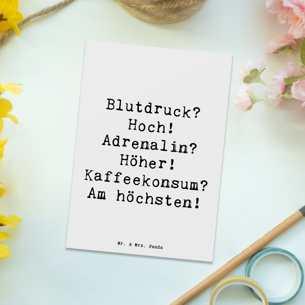 Postkarte Spruch Blutdruck? Hoch! Adrenalin? Höher! Kaffeekonsum? Am höchsten! Postkarte, Karte, Geschenkkarte, Grußkarte, Einladung, Ansichtskarte, Geburtstagskarte, Einladungskarte, Dankeskarte, Ansichtskarten, Einladung Geburtstag, Einladungskarten Geburtstag, Beruf, Ausbildung, Jubiläum, Abschied, Rente, Kollege, Kollegin, Geschenk, Schenken, Arbeitskollege, Mitarbeiter, Firma, Danke, Dankeschön