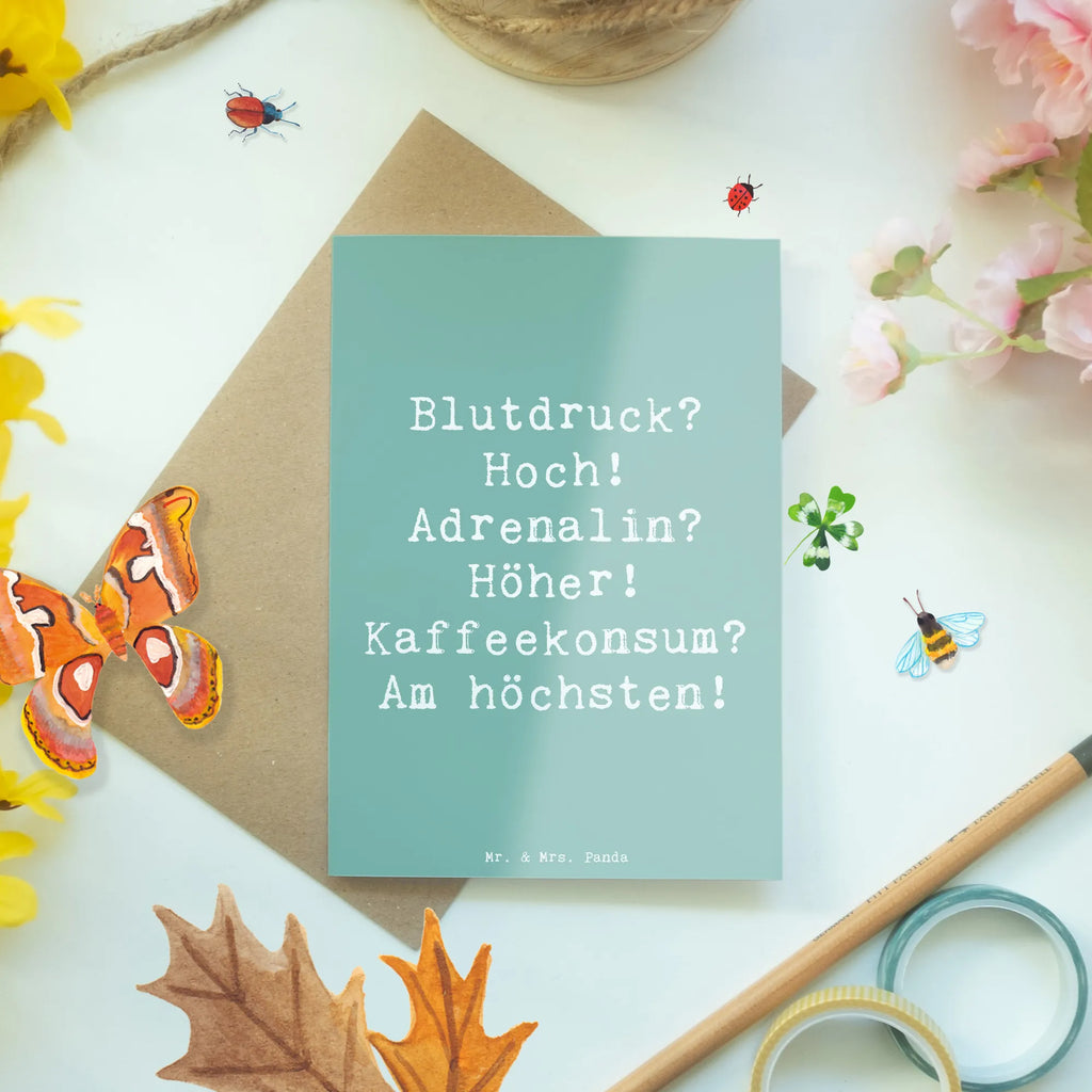 Grußkarte Spruch Blutdruck? Hoch! Adrenalin? Höher! Kaffeekonsum? Am höchsten! Grußkarte, Klappkarte, Einladungskarte, Glückwunschkarte, Hochzeitskarte, Geburtstagskarte, Karte, Ansichtskarten, Beruf, Ausbildung, Jubiläum, Abschied, Rente, Kollege, Kollegin, Geschenk, Schenken, Arbeitskollege, Mitarbeiter, Firma, Danke, Dankeschön