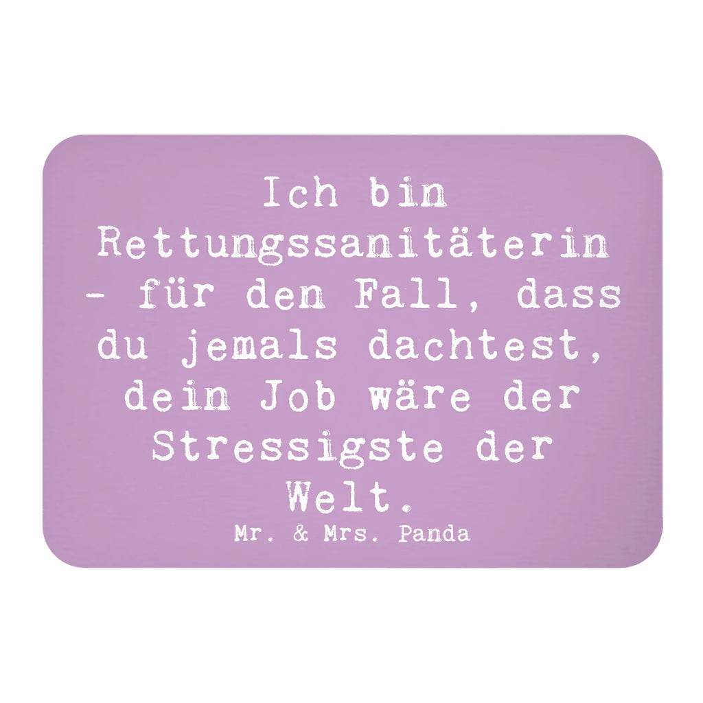 Magnet Spruch Ich bin Rettungssanitäterin - für den Fall, dass du jemals dachtest, dein Job wäre der Stressigste der Welt. Kühlschrankmagnet, Pinnwandmagnet, Souvenir Magnet, Motivmagnete, Dekomagnet, Whiteboard Magnet, Notiz Magnet, Kühlschrank Dekoration, Beruf, Ausbildung, Jubiläum, Abschied, Rente, Kollege, Kollegin, Geschenk, Schenken, Arbeitskollege, Mitarbeiter, Firma, Danke, Dankeschön