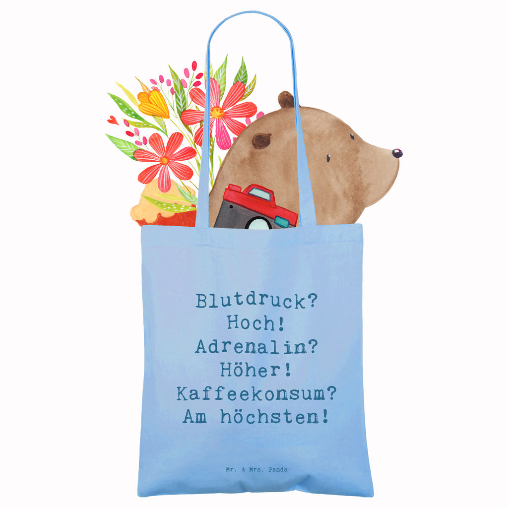 Tragetasche Spruch Blutdruck? Hoch! Adrenalin? Höher! Kaffeekonsum? Am höchsten! Beuteltasche, Beutel, Einkaufstasche, Jutebeutel, Stoffbeutel, Tasche, Shopper, Umhängetasche, Strandtasche, Schultertasche, Stofftasche, Tragetasche, Badetasche, Jutetasche, Einkaufstüte, Laptoptasche, Beruf, Ausbildung, Jubiläum, Abschied, Rente, Kollege, Kollegin, Geschenk, Schenken, Arbeitskollege, Mitarbeiter, Firma, Danke, Dankeschön