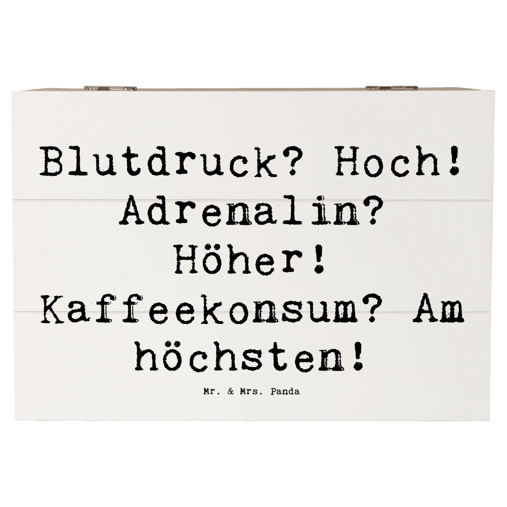 Holzkiste Spruch Blutdruck? Hoch! Adrenalin? Höher! Kaffeekonsum? Am höchsten! Holzkiste, Kiste, Schatzkiste, Truhe, Schatulle, XXL, Erinnerungsbox, Erinnerungskiste, Dekokiste, Aufbewahrungsbox, Geschenkbox, Geschenkdose, Beruf, Ausbildung, Jubiläum, Abschied, Rente, Kollege, Kollegin, Geschenk, Schenken, Arbeitskollege, Mitarbeiter, Firma, Danke, Dankeschön