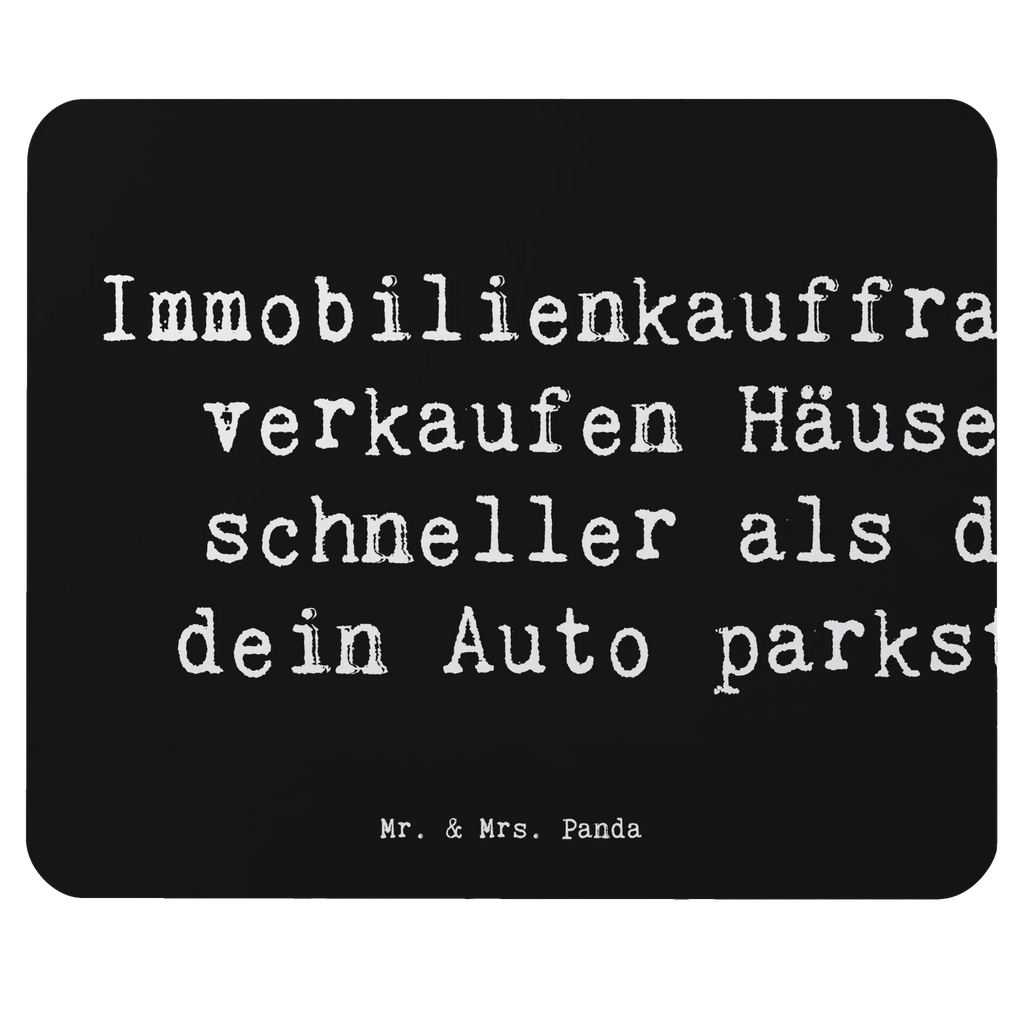 Mauspad Spruch Immobilienkauffrauen verkaufen Häuser schneller als du dein Auto parkst! Mousepad, Computer zubehör, Büroausstattung, PC Zubehör, Arbeitszimmer, Mauspad, Einzigartiges Mauspad, Designer Mauspad, Mausunterlage, Mauspad Büro, Beruf, Ausbildung, Jubiläum, Abschied, Rente, Kollege, Kollegin, Geschenk, Schenken, Arbeitskollege, Mitarbeiter, Firma, Danke, Dankeschön