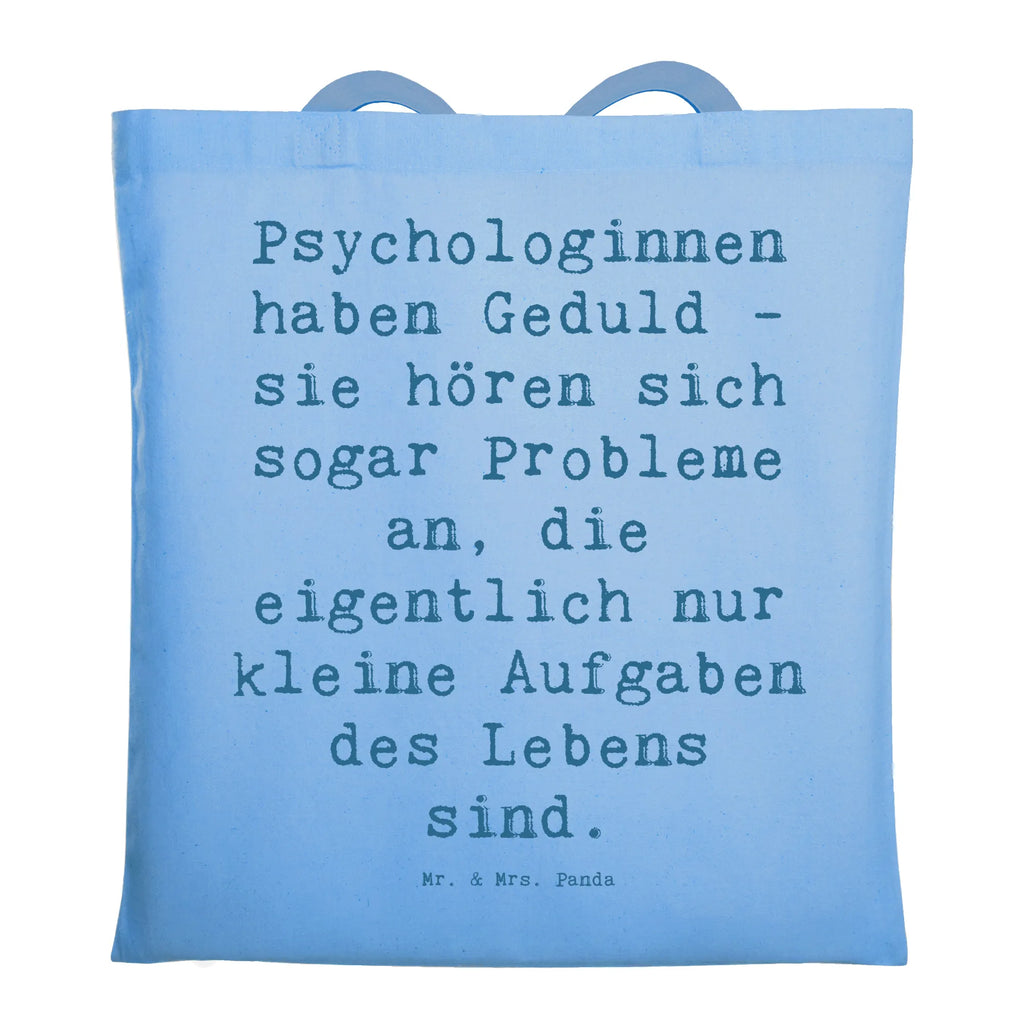 Tragetasche Spruch Geduldige Psychologin Beuteltasche, Beutel, Einkaufstasche, Jutebeutel, Stoffbeutel, Tasche, Shopper, Umhängetasche, Strandtasche, Schultertasche, Stofftasche, Tragetasche, Badetasche, Jutetasche, Einkaufstüte, Laptoptasche, Beruf, Ausbildung, Jubiläum, Abschied, Rente, Kollege, Kollegin, Geschenk, Schenken, Arbeitskollege, Mitarbeiter, Firma, Danke, Dankeschön