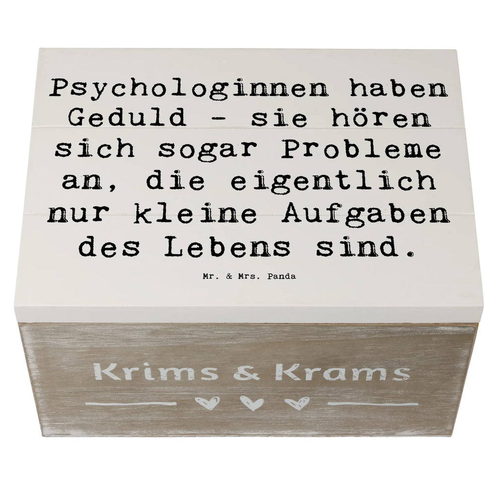 Holzkiste Spruch Geduldige Psychologin Holzkiste, Kiste, Schatzkiste, Truhe, Schatulle, XXL, Erinnerungsbox, Erinnerungskiste, Dekokiste, Aufbewahrungsbox, Geschenkbox, Geschenkdose, Beruf, Ausbildung, Jubiläum, Abschied, Rente, Kollege, Kollegin, Geschenk, Schenken, Arbeitskollege, Mitarbeiter, Firma, Danke, Dankeschön