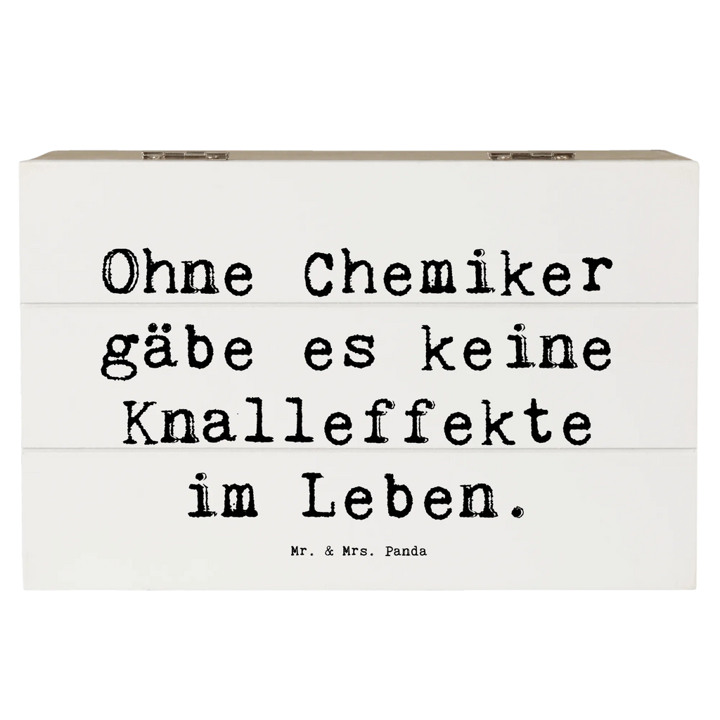 Holzkiste Spruch Chemiker Knalleffekte Holzkiste, Kiste, Schatzkiste, Truhe, Schatulle, XXL, Erinnerungsbox, Erinnerungskiste, Dekokiste, Aufbewahrungsbox, Geschenkbox, Geschenkdose, Beruf, Ausbildung, Jubiläum, Abschied, Rente, Kollege, Kollegin, Geschenk, Schenken, Arbeitskollege, Mitarbeiter, Firma, Danke, Dankeschön