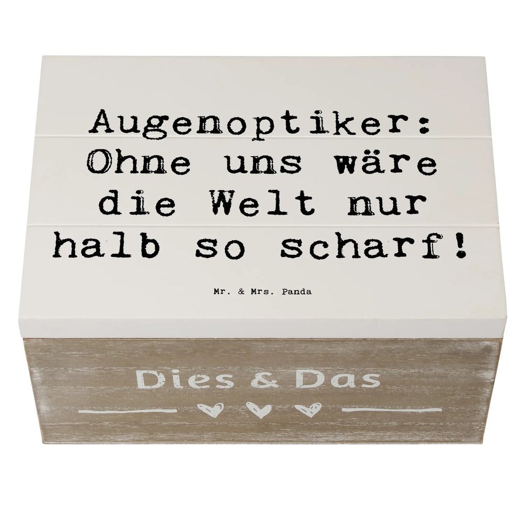 Holzkiste Spruch Augenoptiker Schärfe Holzkiste, Kiste, Schatzkiste, Truhe, Schatulle, XXL, Erinnerungsbox, Erinnerungskiste, Dekokiste, Aufbewahrungsbox, Geschenkbox, Geschenkdose, Beruf, Ausbildung, Jubiläum, Abschied, Rente, Kollege, Kollegin, Geschenk, Schenken, Arbeitskollege, Mitarbeiter, Firma, Danke, Dankeschön